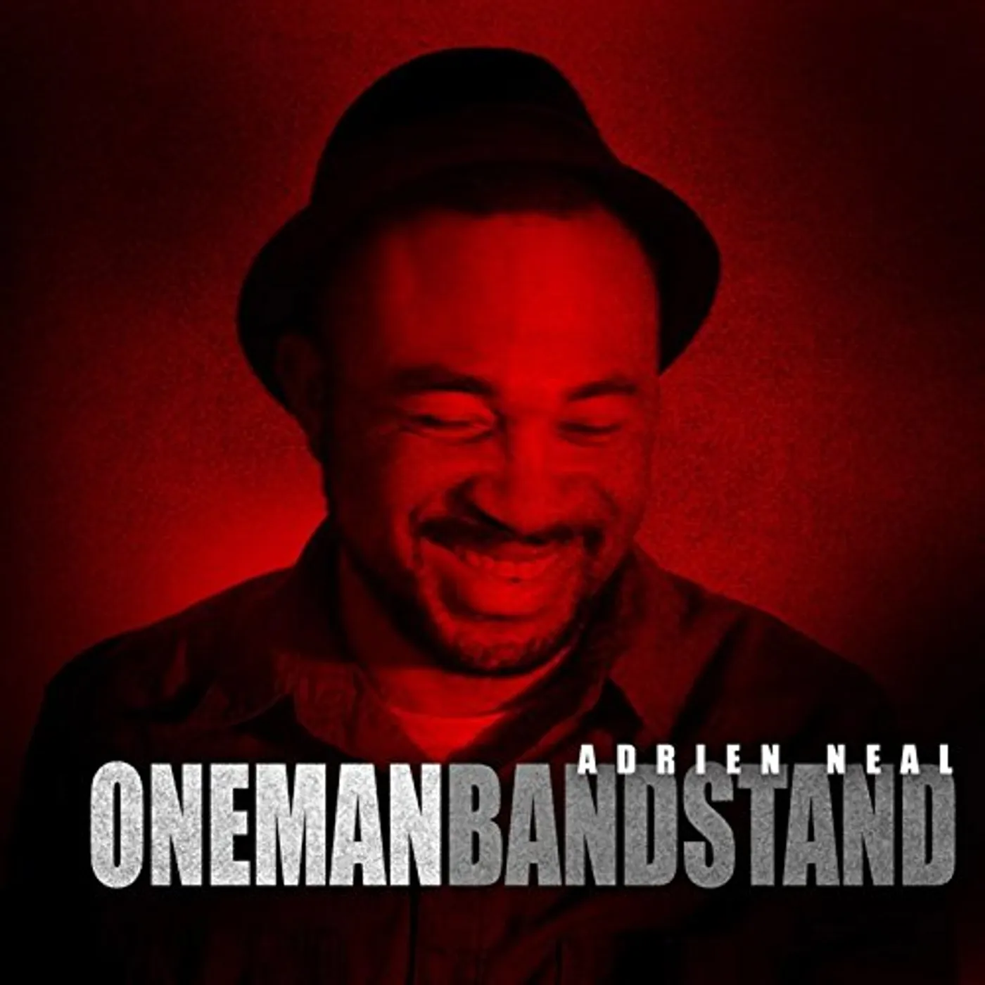 Adrien Neal ONE MAN BAND STAND CD