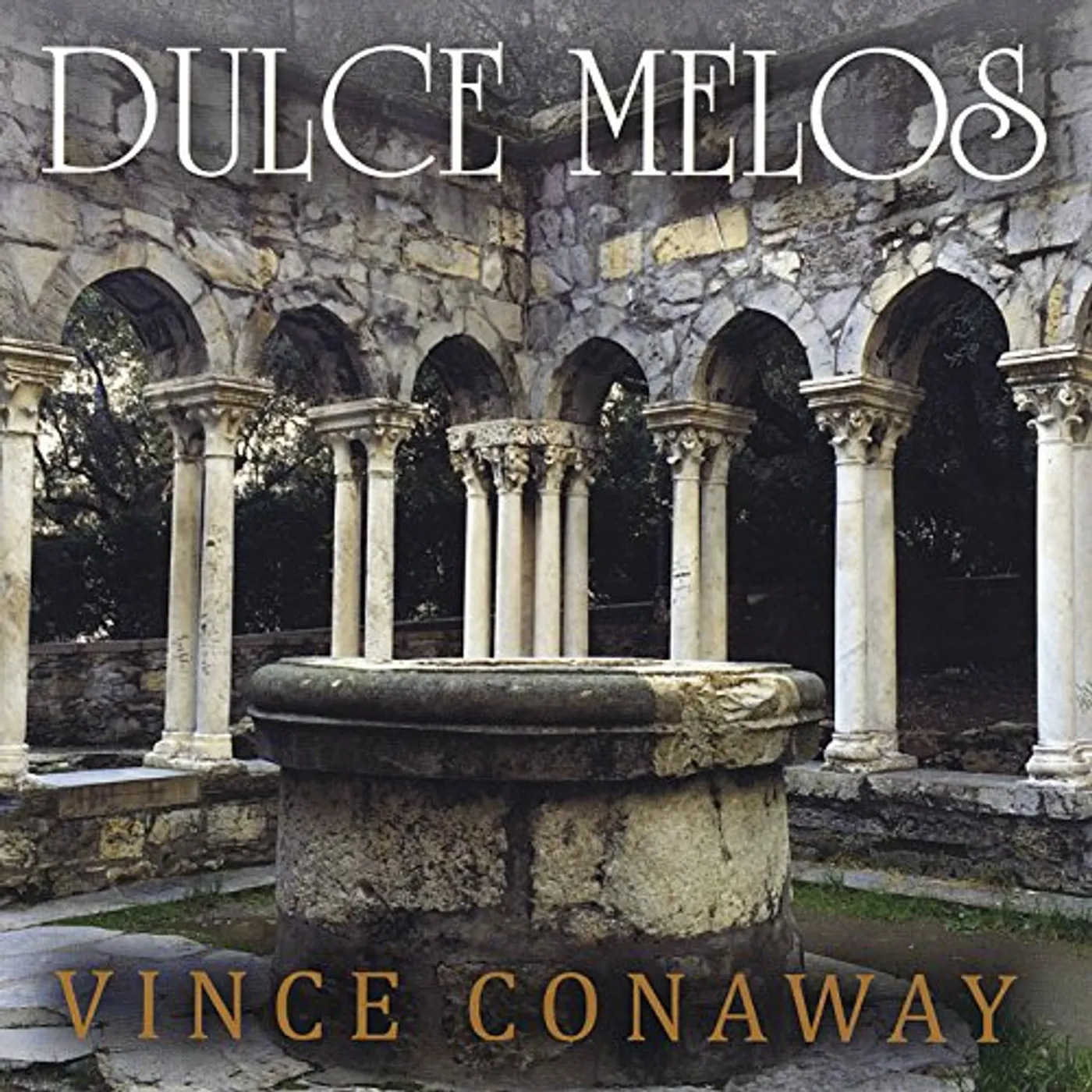 Vince Conaway DULCE MELOS CD
