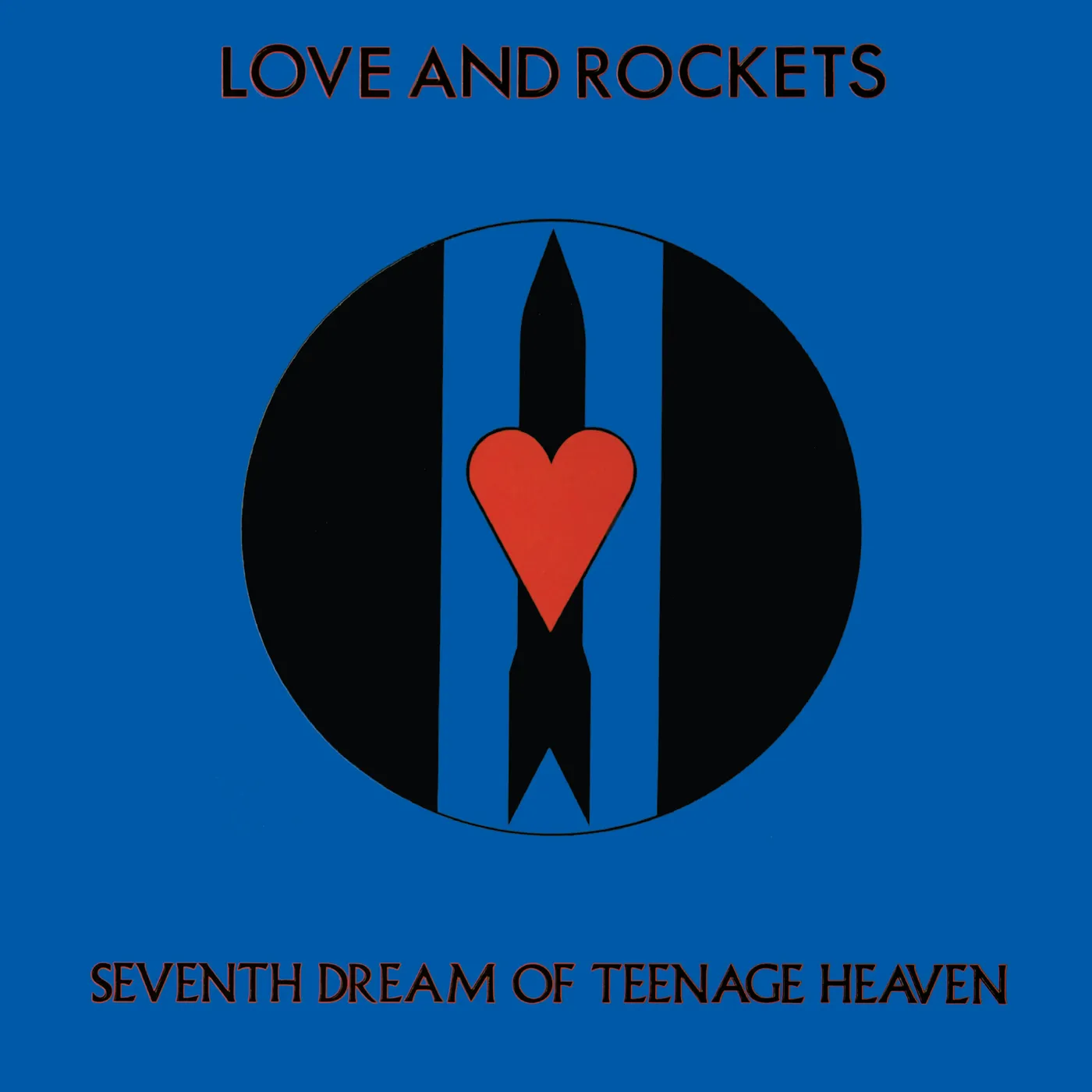 Love and Rockets SEVENTH DREAM OF TEENAGE HEAVEN Blu-ray