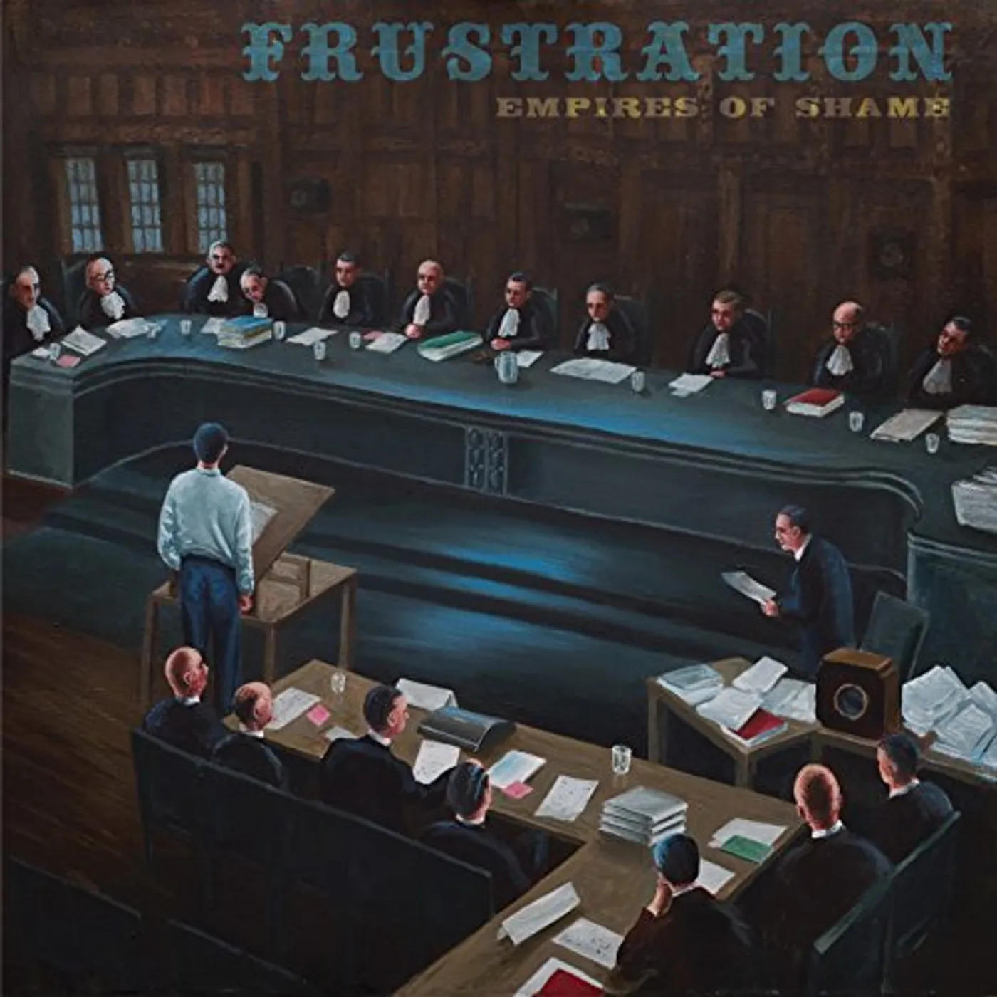 Frustration Empires of Shame Vinyl Record
