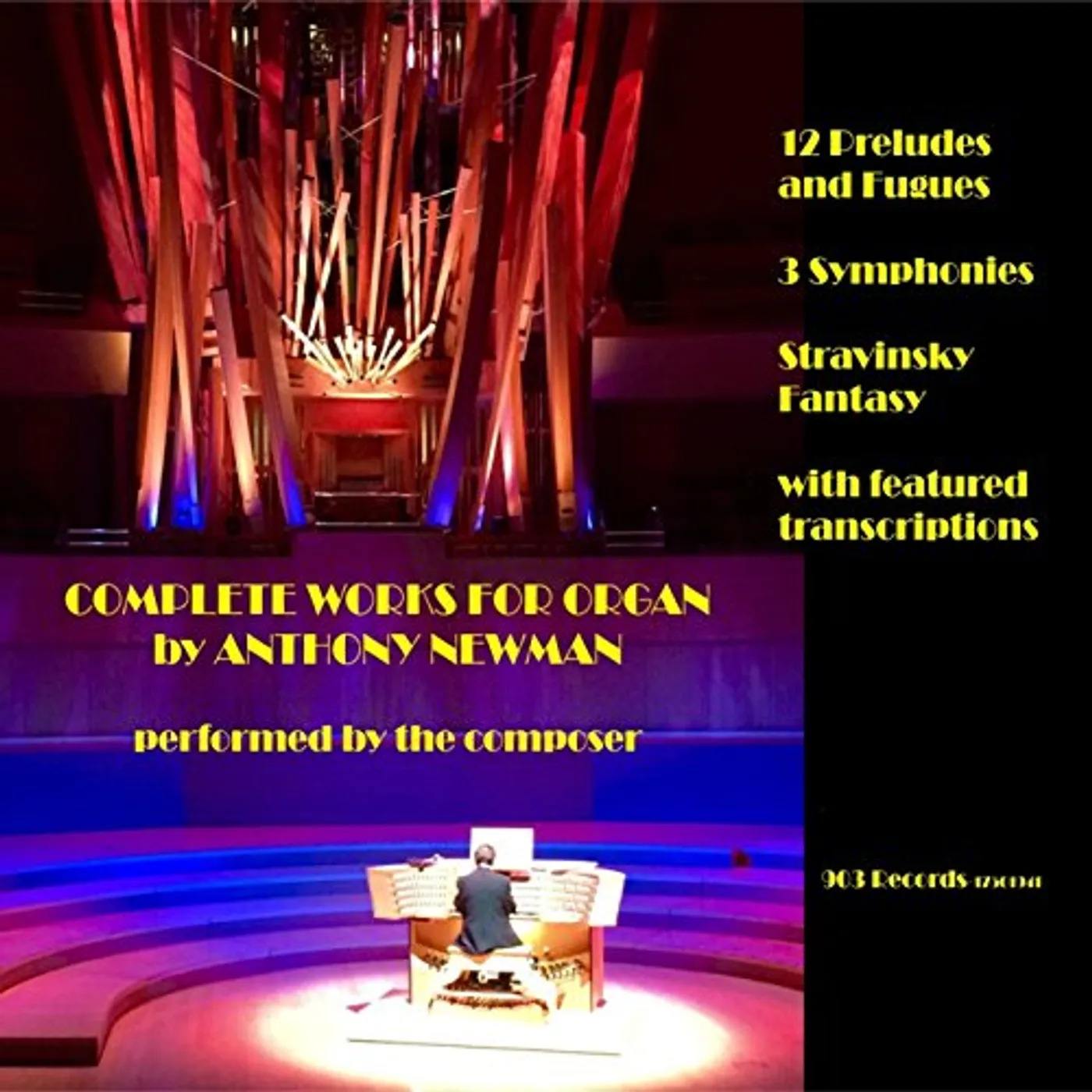 COMPLETE WORKS FOR ORGAN BY ANTHONY NEWMAN CD