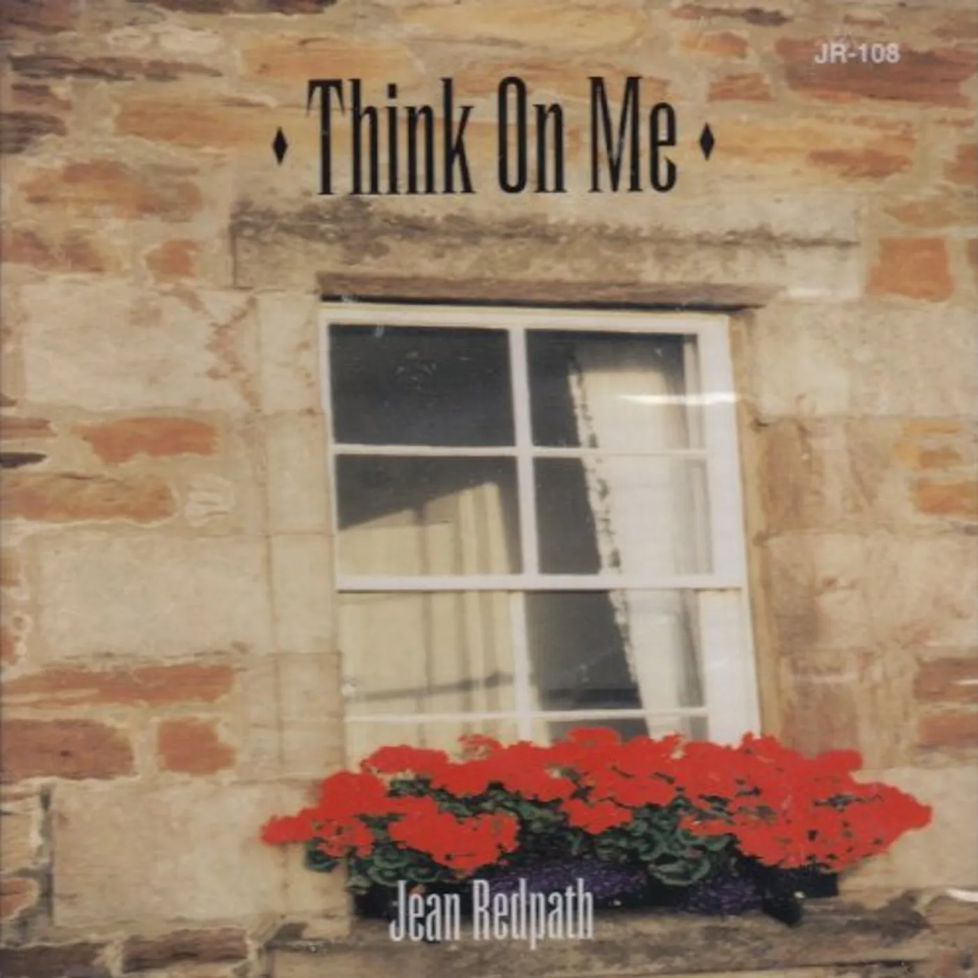 Jean Redpath THINK ON ME CD