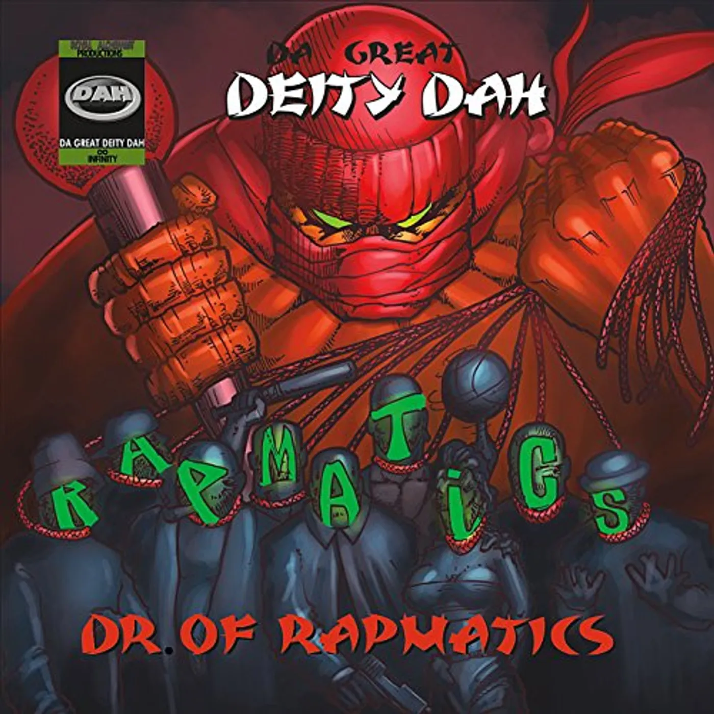 Da Great Deity Dah DR OF RAPMATICS CD