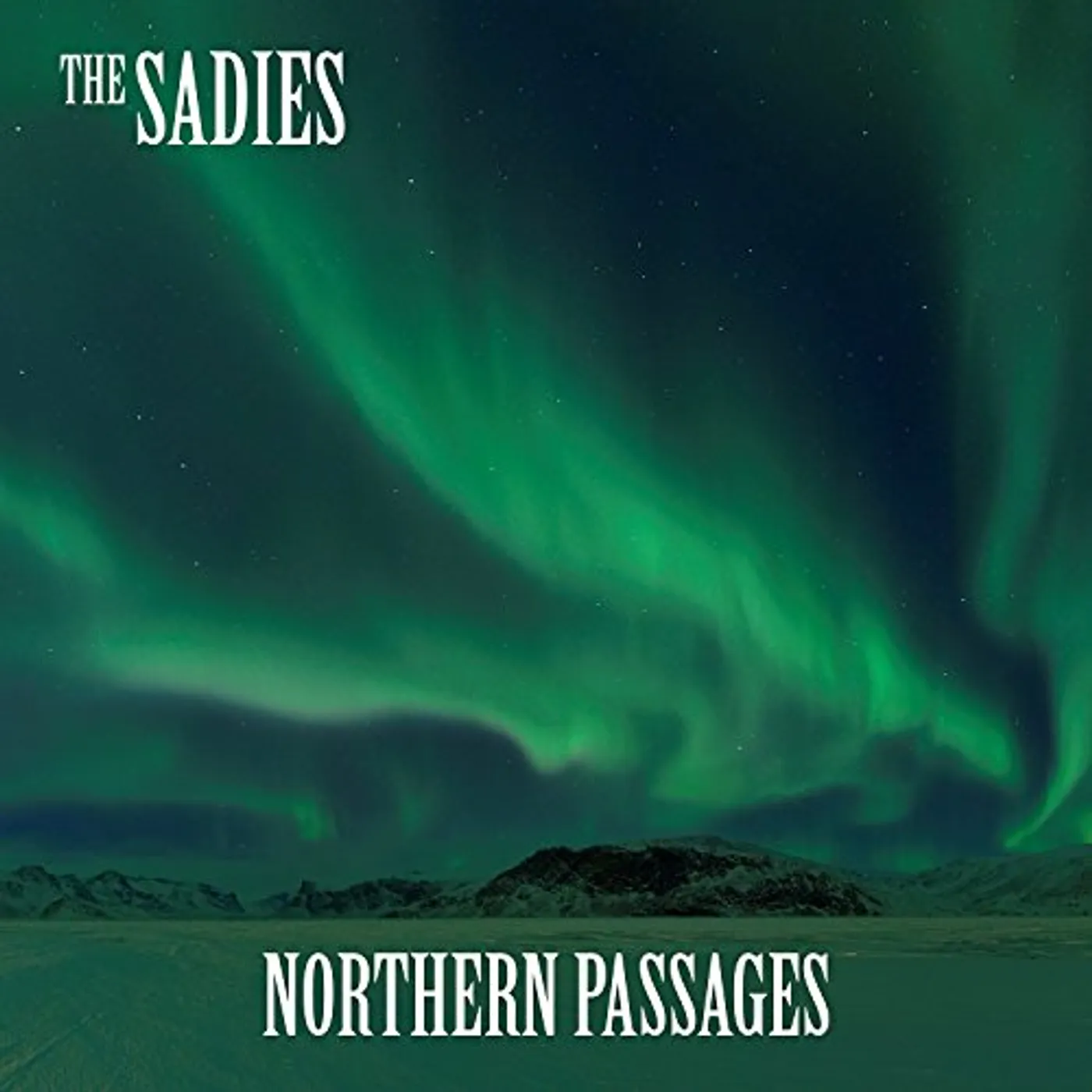 The Sadies NORTHERN PASSAGES CD