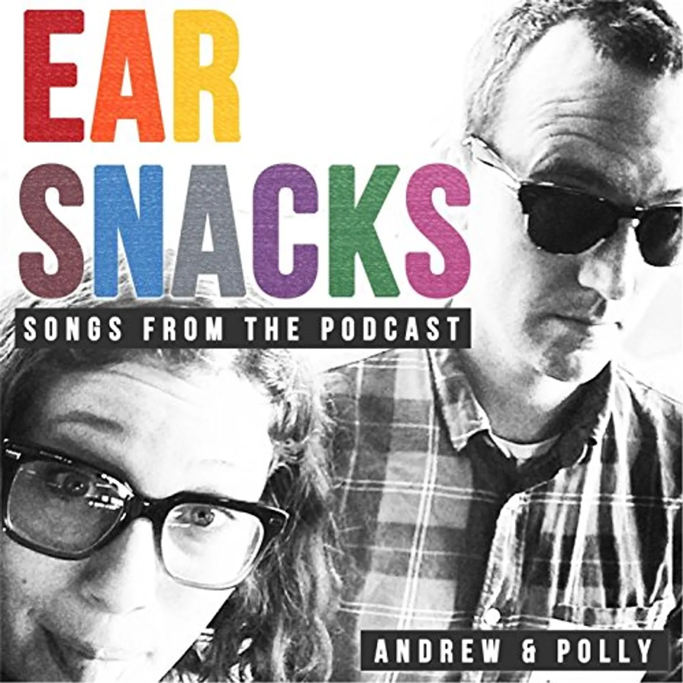Andrew & Polly EAR SNACKS: SONGS FROM THE PODCAST CD