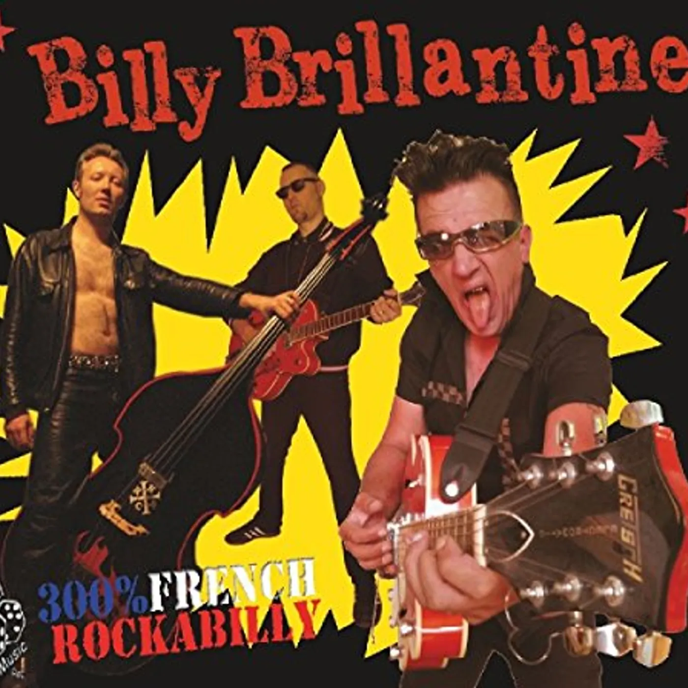 Billy Brillantine 300% FRENCH ROCKABILLY CD