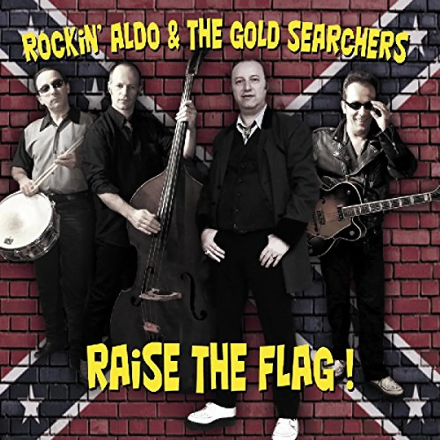 Rockin´ Aldo & The Gold Searchers RAISE THE FLAG CD