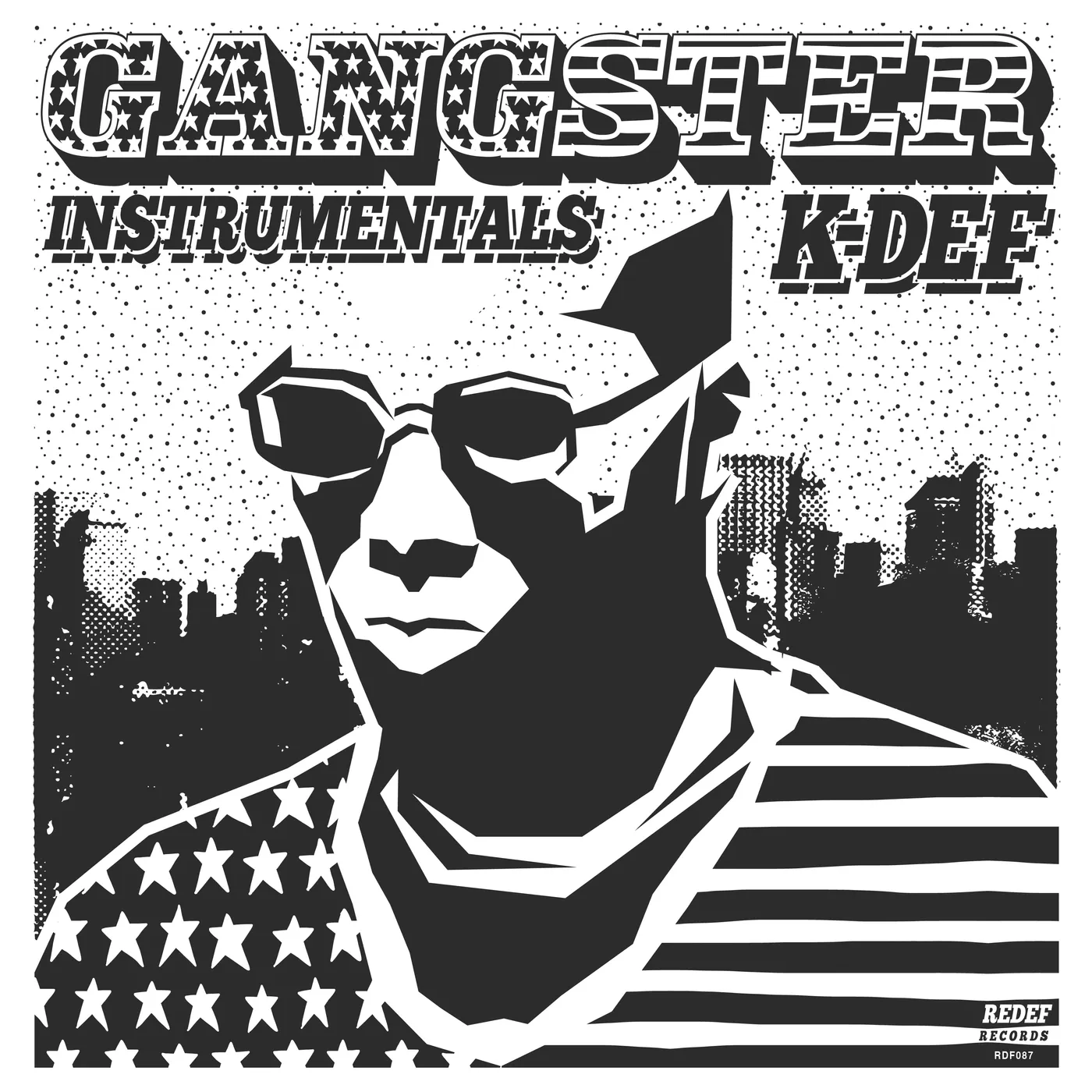 K-DEF (AMERICAN) GANGSTER INSTRUMENTALS Vinyl Record