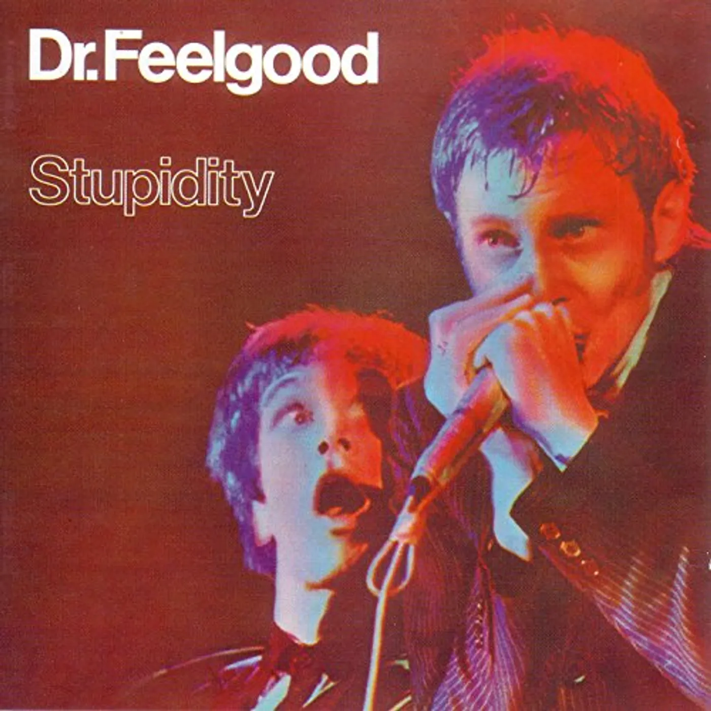 Dr. Feelgood Stupidity Vinyl Record