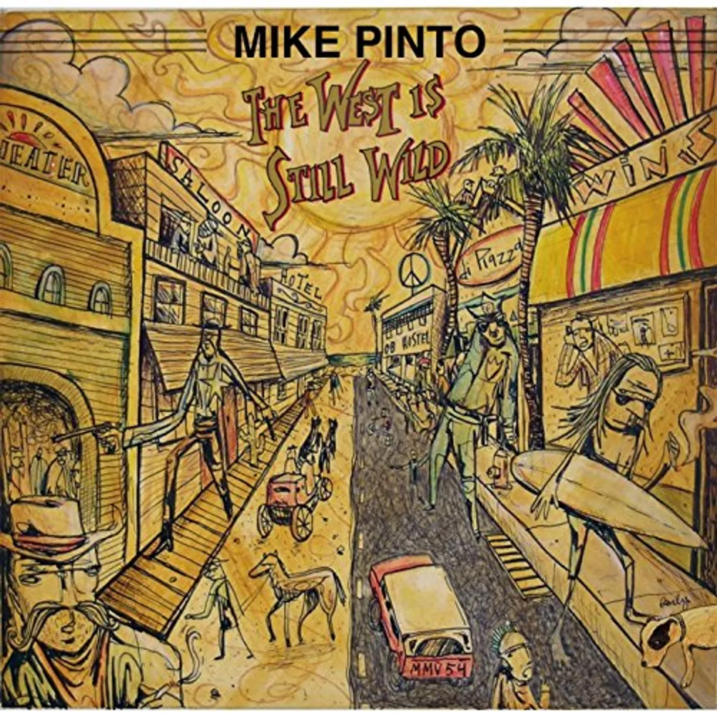 Mike Pinto WEST IS STILL WILD CD