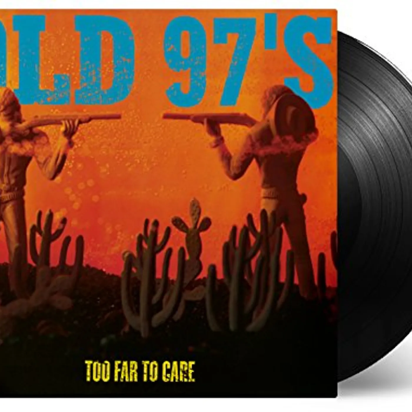 Old 97's Too Far To Care Vinyl Record