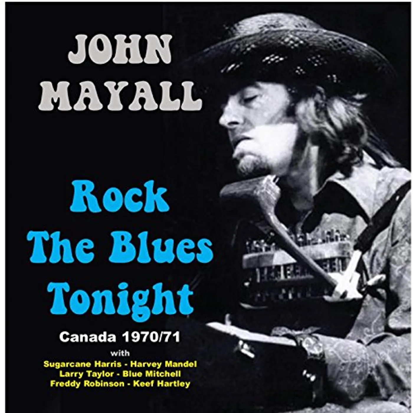 John Mayall ROCK THE BLUES TONIGHT CD
