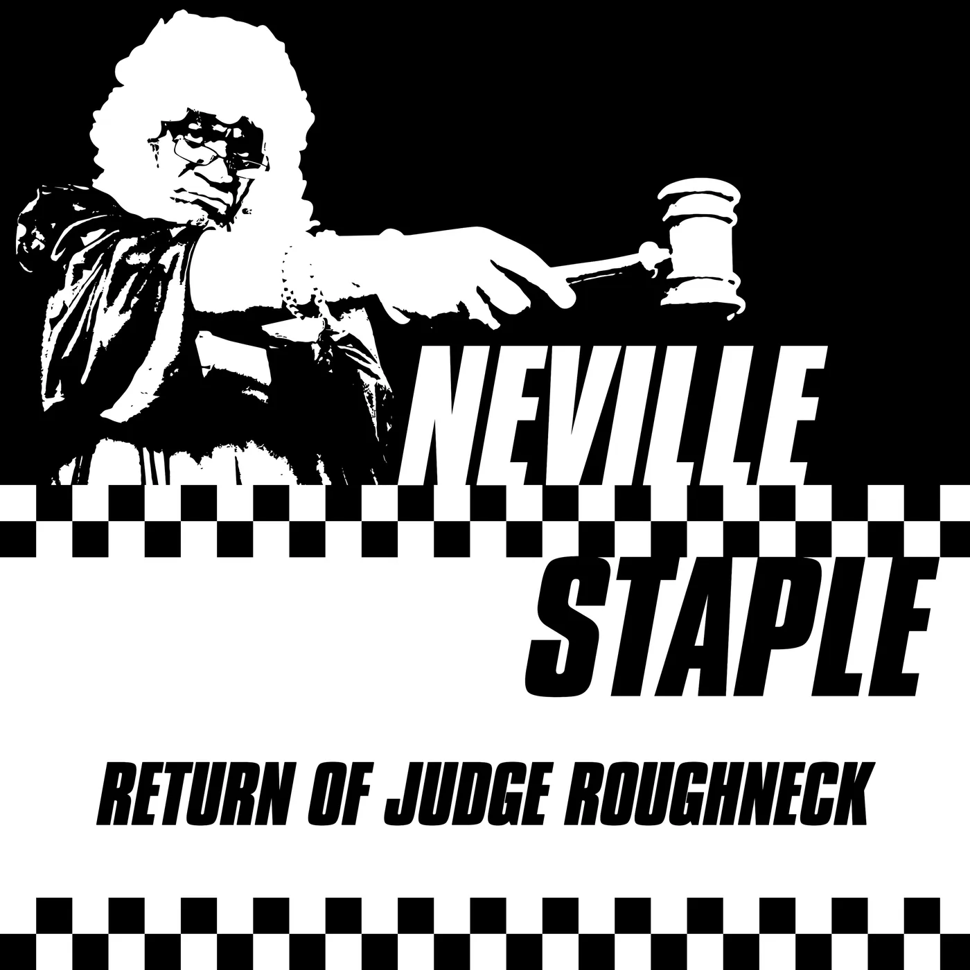 Neville Staple Return of Judge Roughneck Vinyl Record