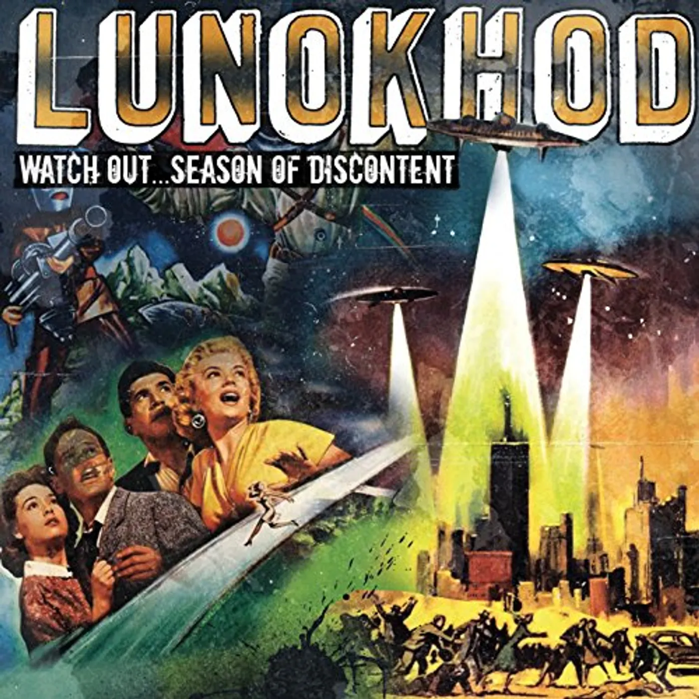 Lunokhod WATCH OUT... SEASON OF DISCONTENT CD