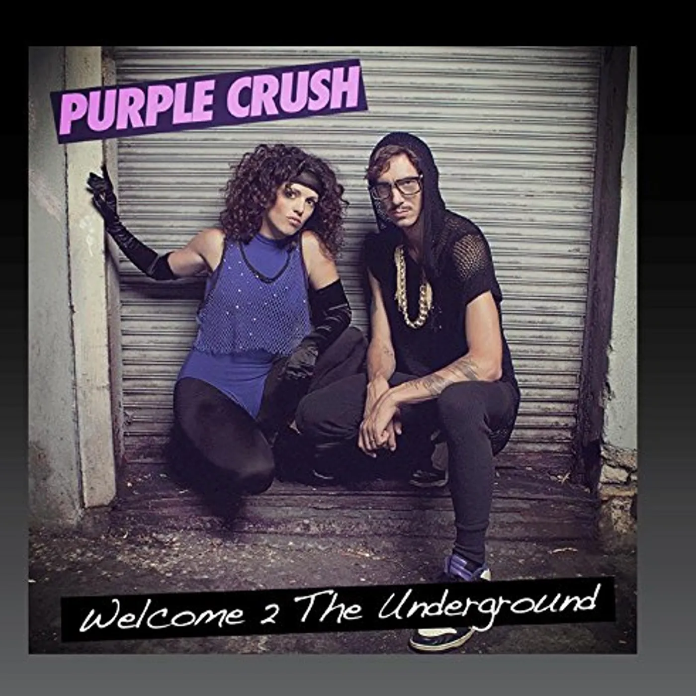 Purple Crush WELCOME 2 THE UNDERGROUND CD