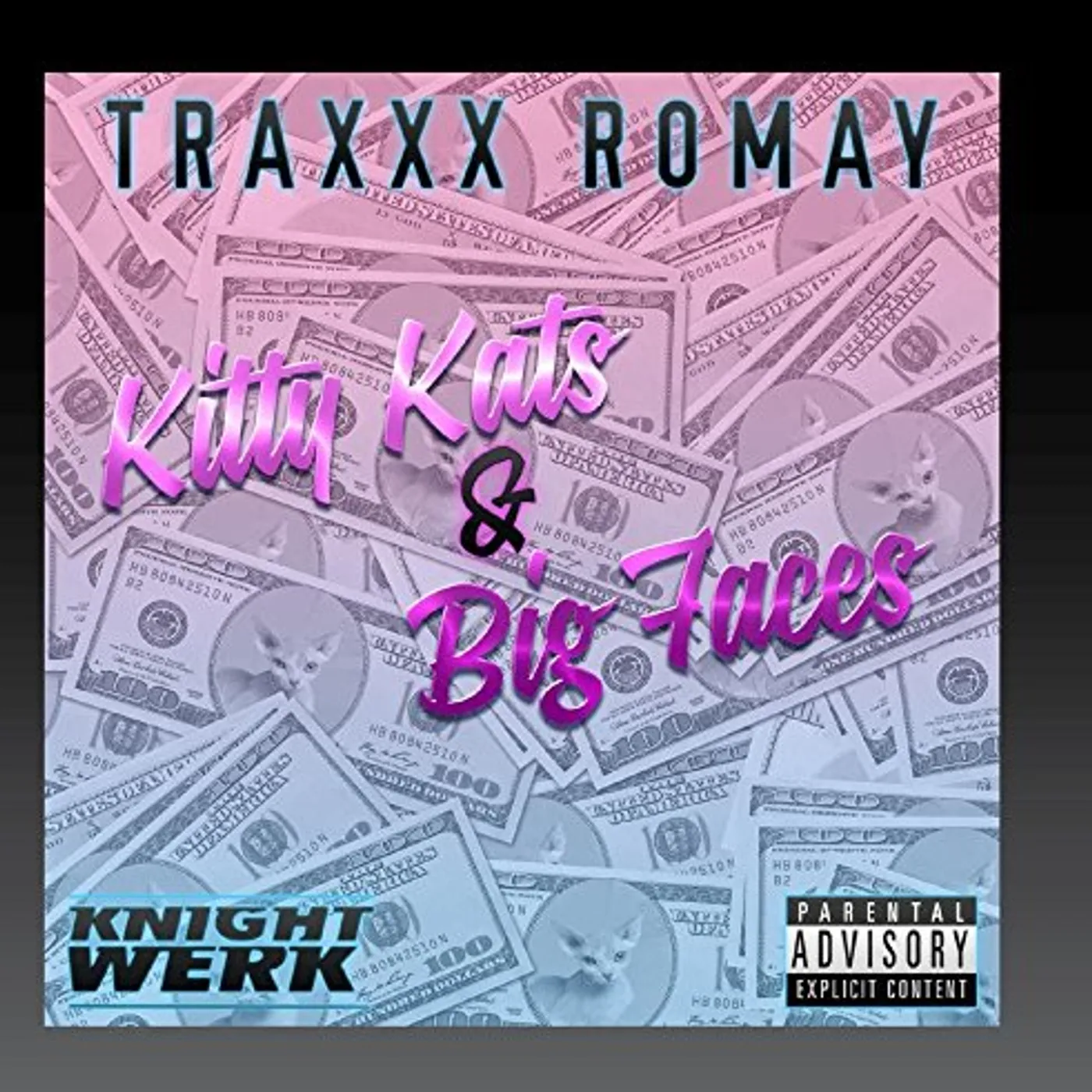 Traxxx Romay KITTY KATS & BIG FACES CD