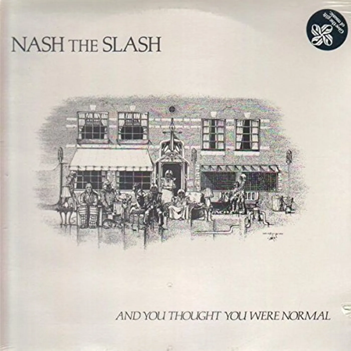 Nash The Slash AND YOU THOUGHT YOU WERE NORMAL (SPLATTER VINYL) Vinyl Record