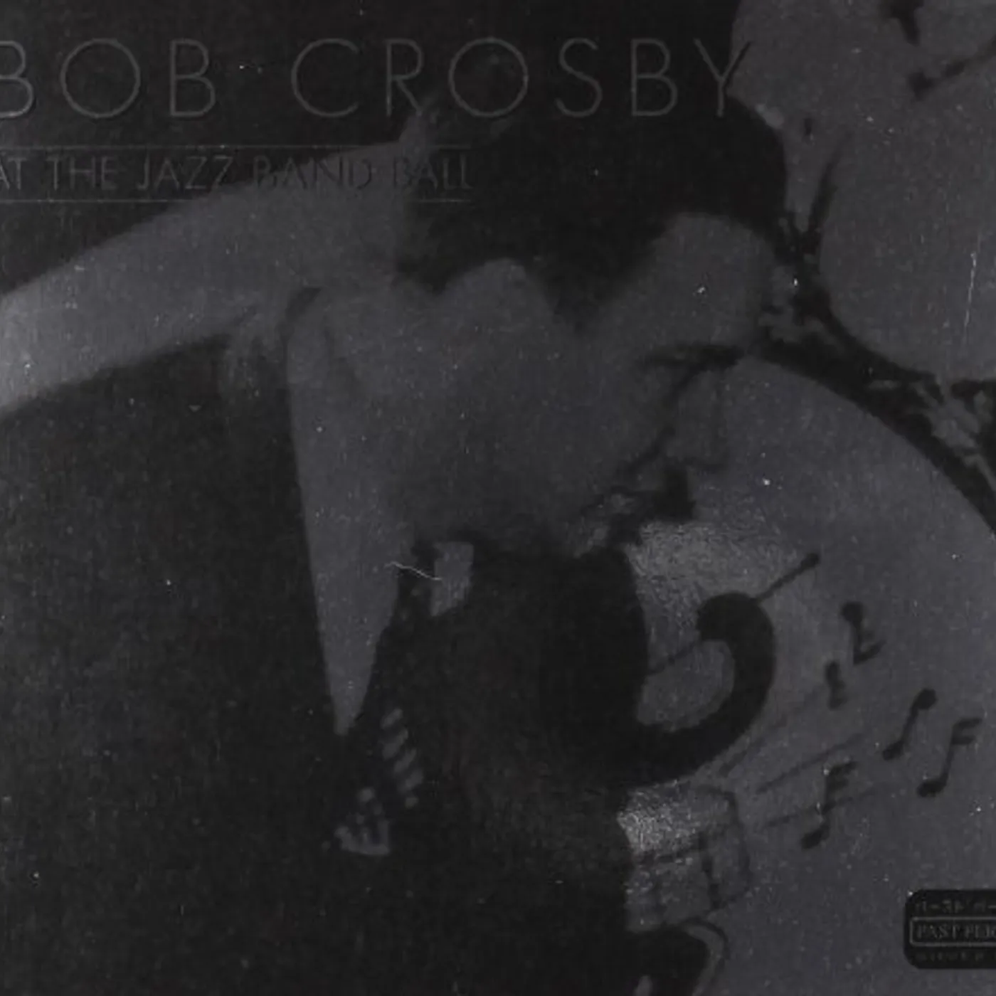 Bob Crosby At The Jazz Band Ball Vinyl Record