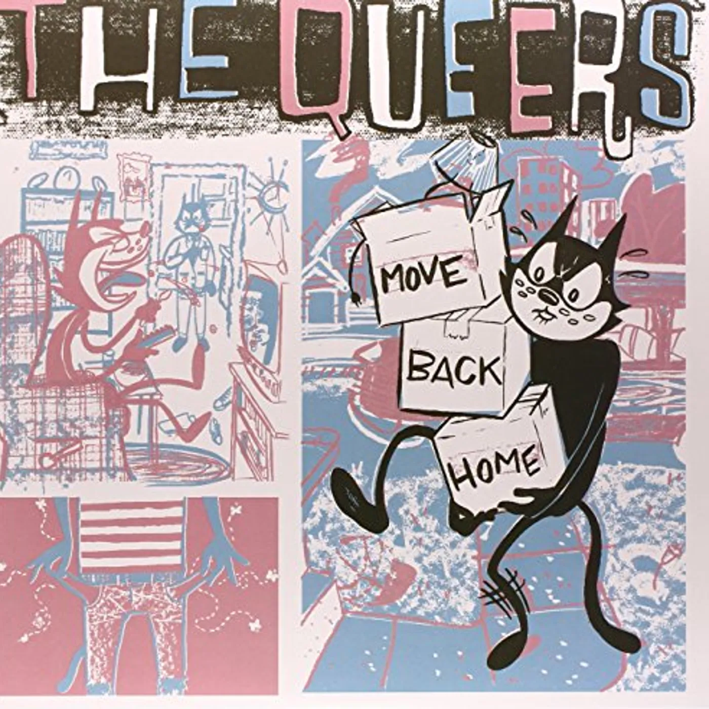 The Queers Move Back Home Vinyl Record