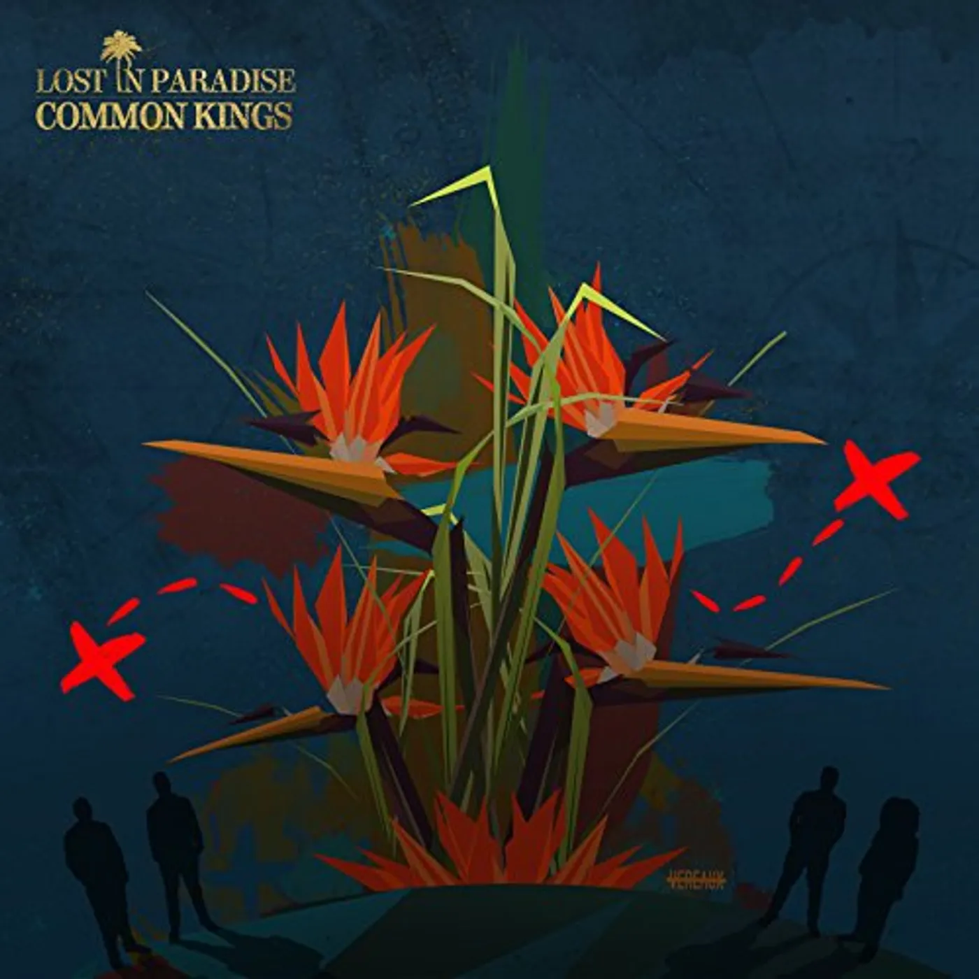 Common Kings LOST IN PARADISE CD