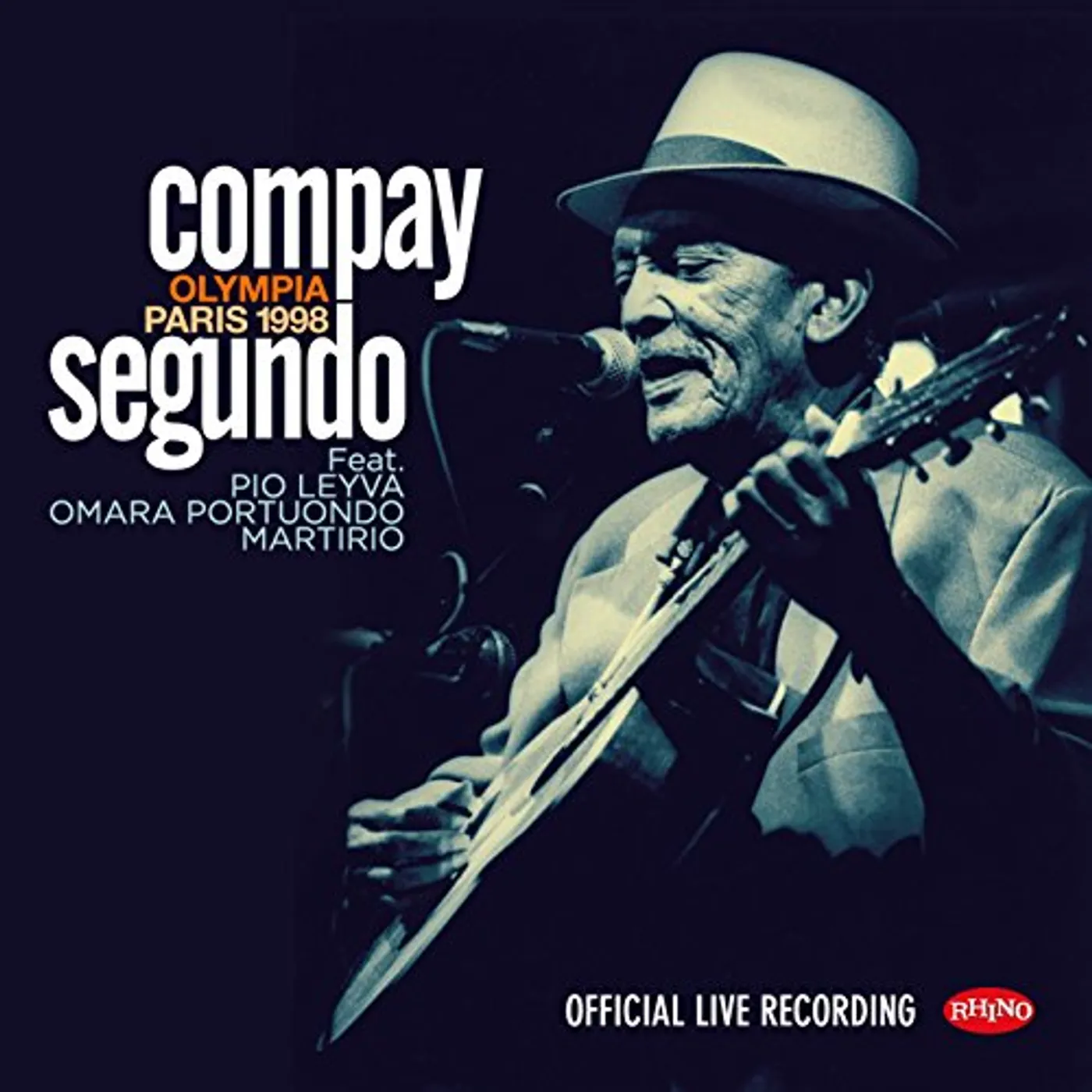 Compay Segundo LIVE OLYMPIA PARIS 1998 CD