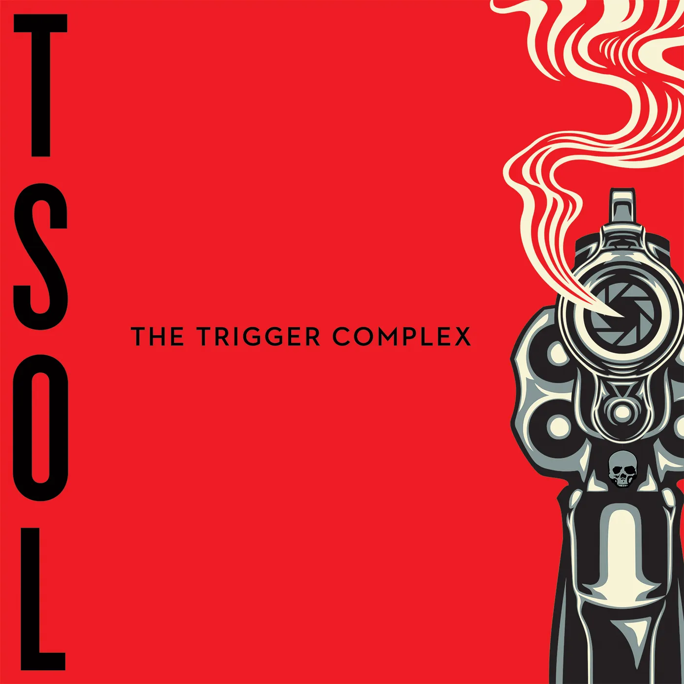 T.S.O.L. TRIGGER COMPLEX Vinyl Record
