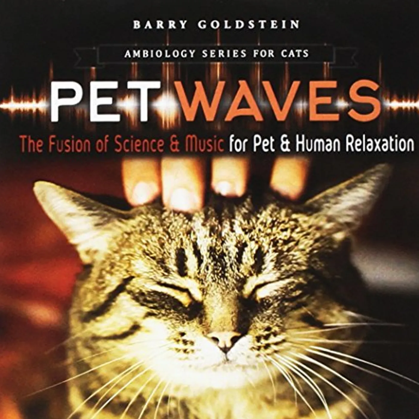 Barry Goldstein AMBIOLOGY SERIES: PET WAVES FOR CATS CD
