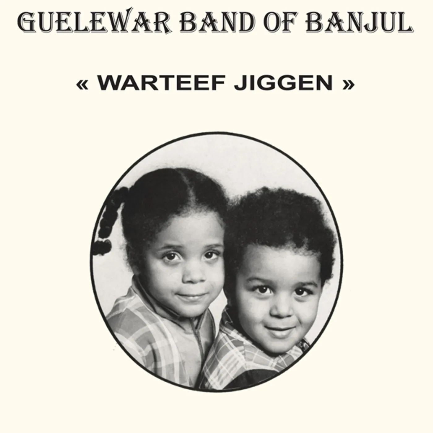 Guelewar Band Of Banjul Warteef Jigeen Vinyl Record
