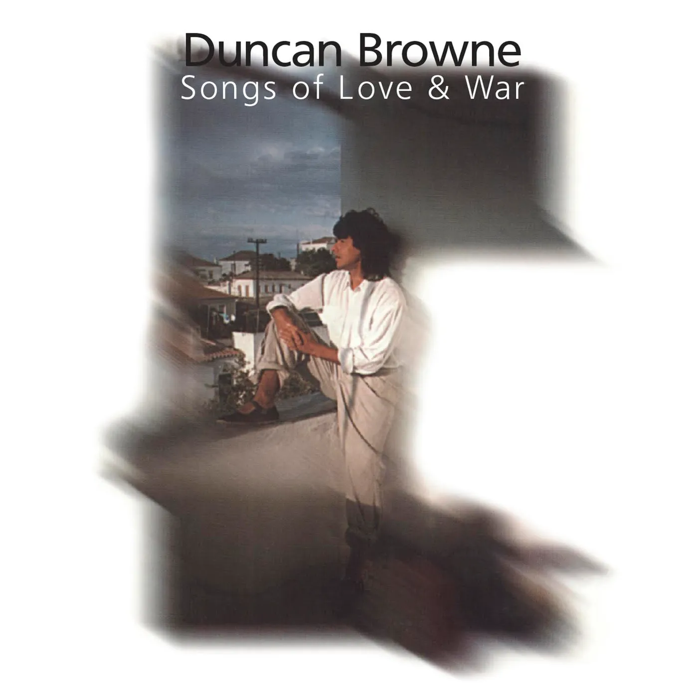 Duncan Browne SONGS OF LOVE & WAR CD