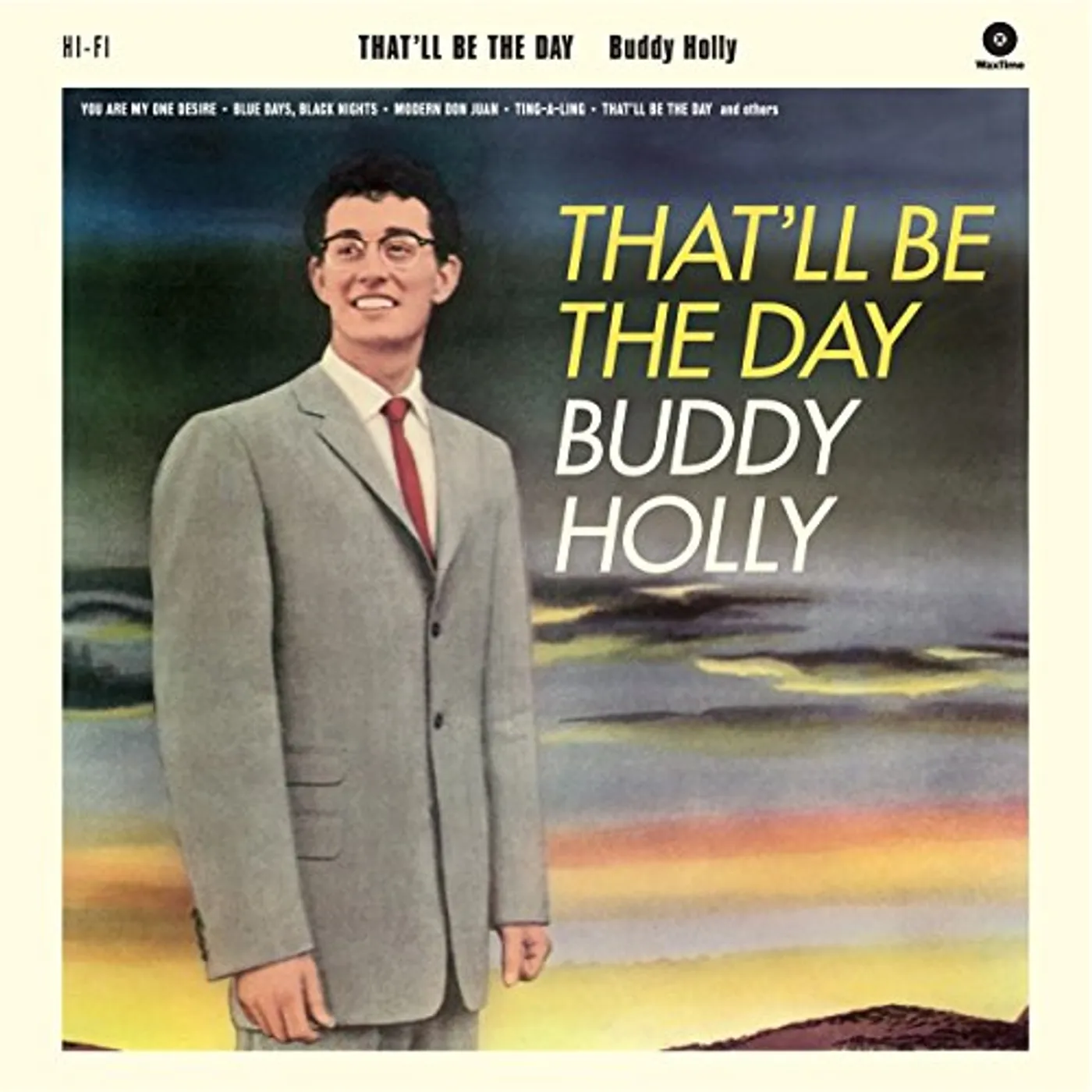 Buddy Holly THAT'LL BE THE DAY + 2 BONUS TRACKS (BONUS TRACKS) Vinyl Record