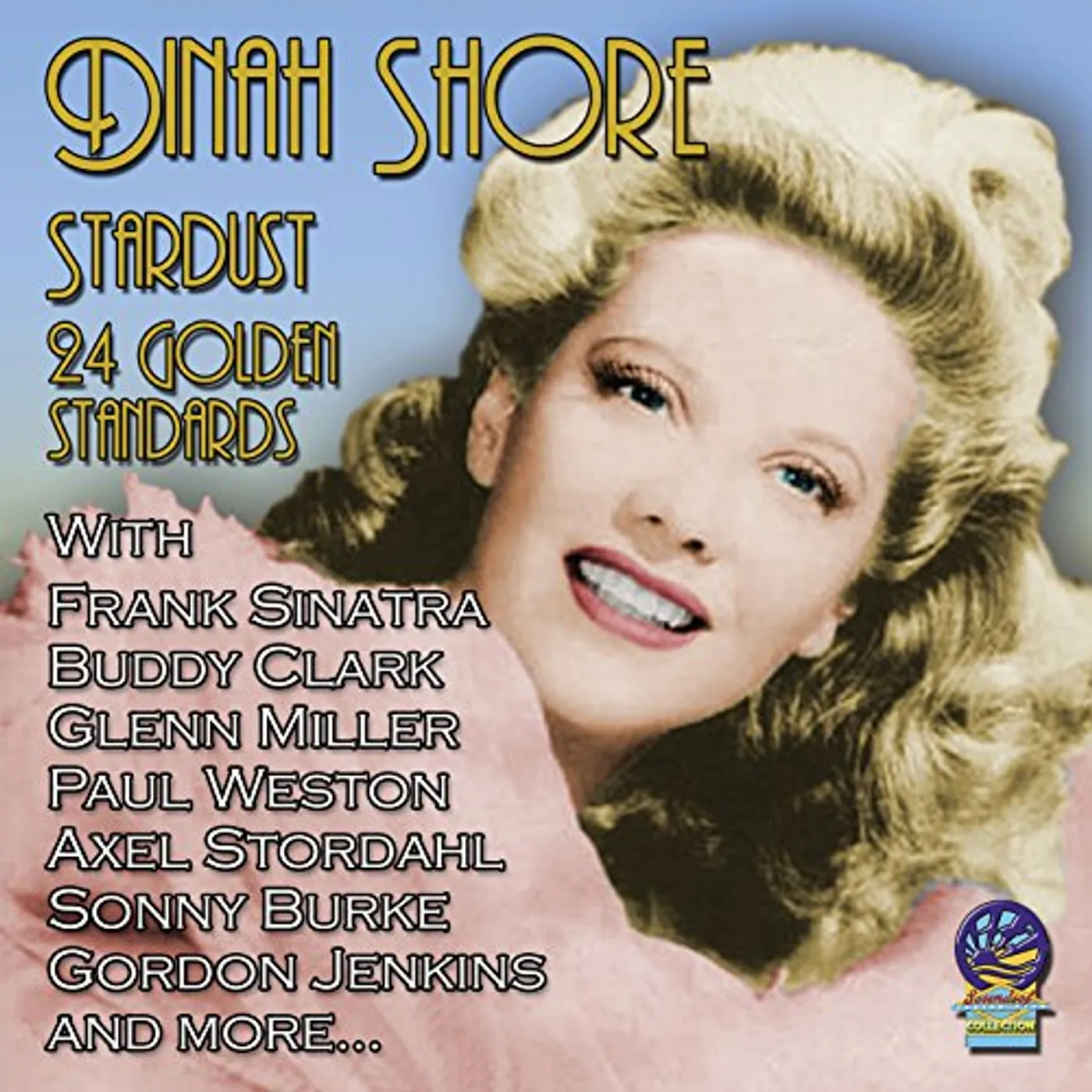 Dinah Shore STARDUST: 24 GOLDEN STANDARDS CD