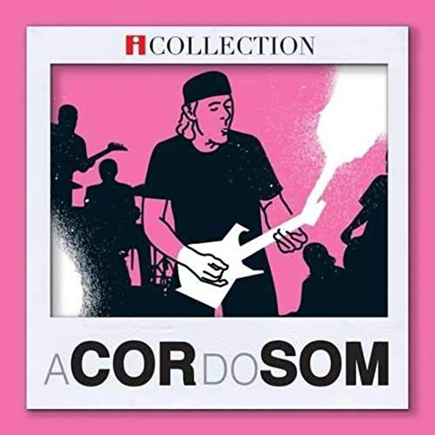 A Cor Do Som SERIE ICOLLECTION CD