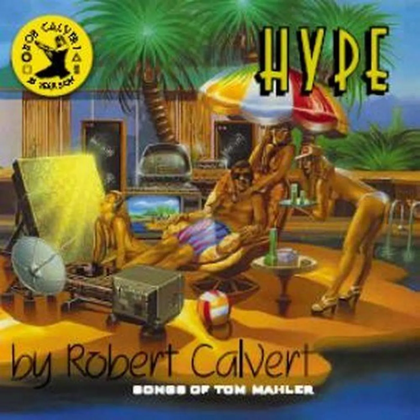 Robert Calvert HYPE CD