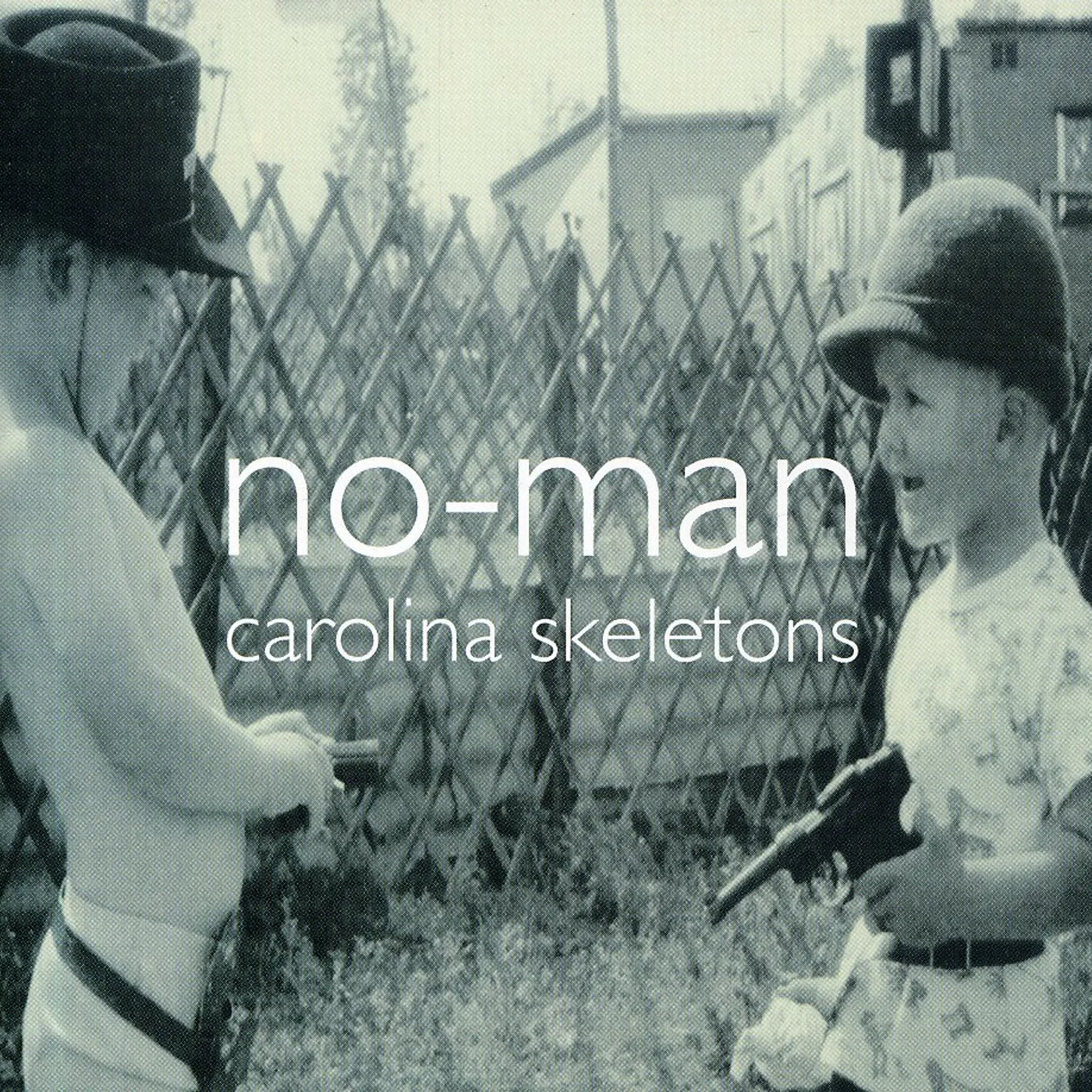 No-Man CAROLINA SKELETONS CD