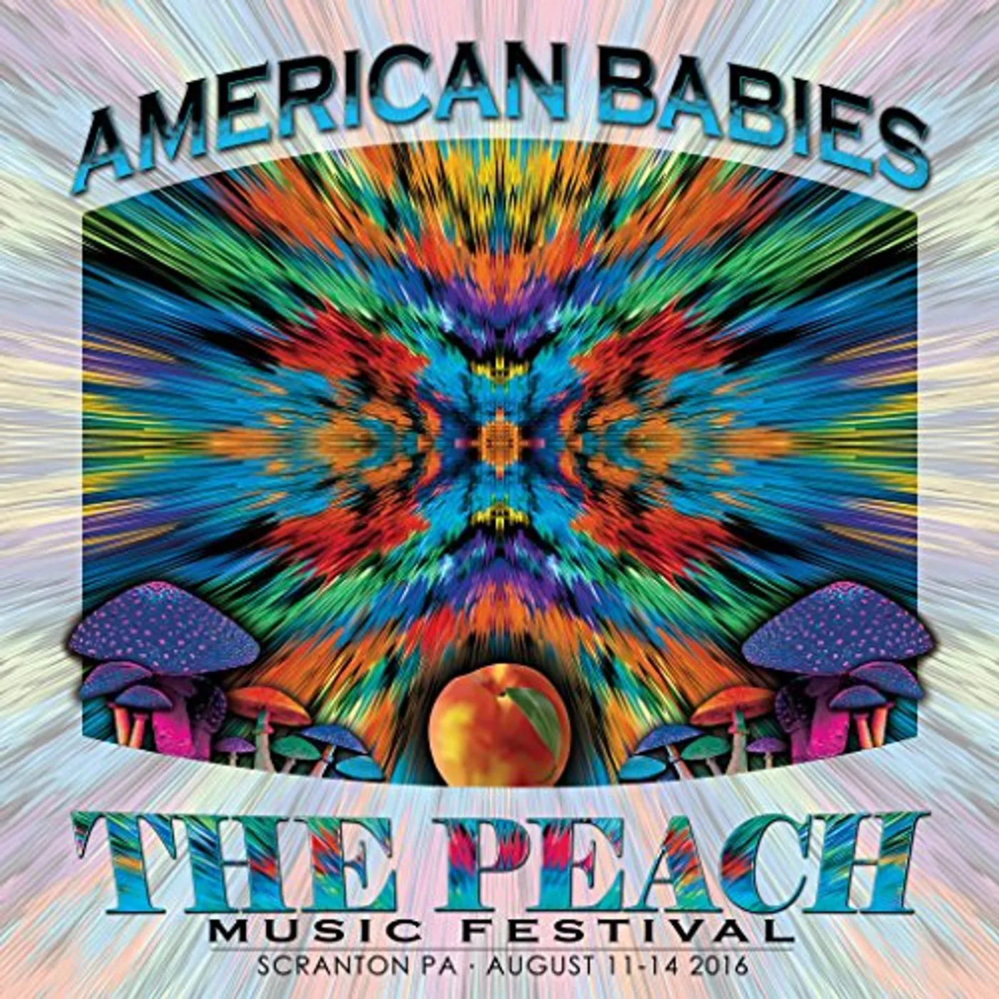 American Babies PEACH MUSIC FESTIVAL 2016 CD
