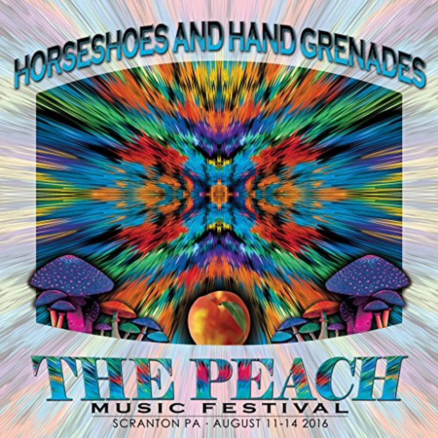 Horseshoes & Hand Grenades PEACH MUSIC FESTIVAL 2016 CD