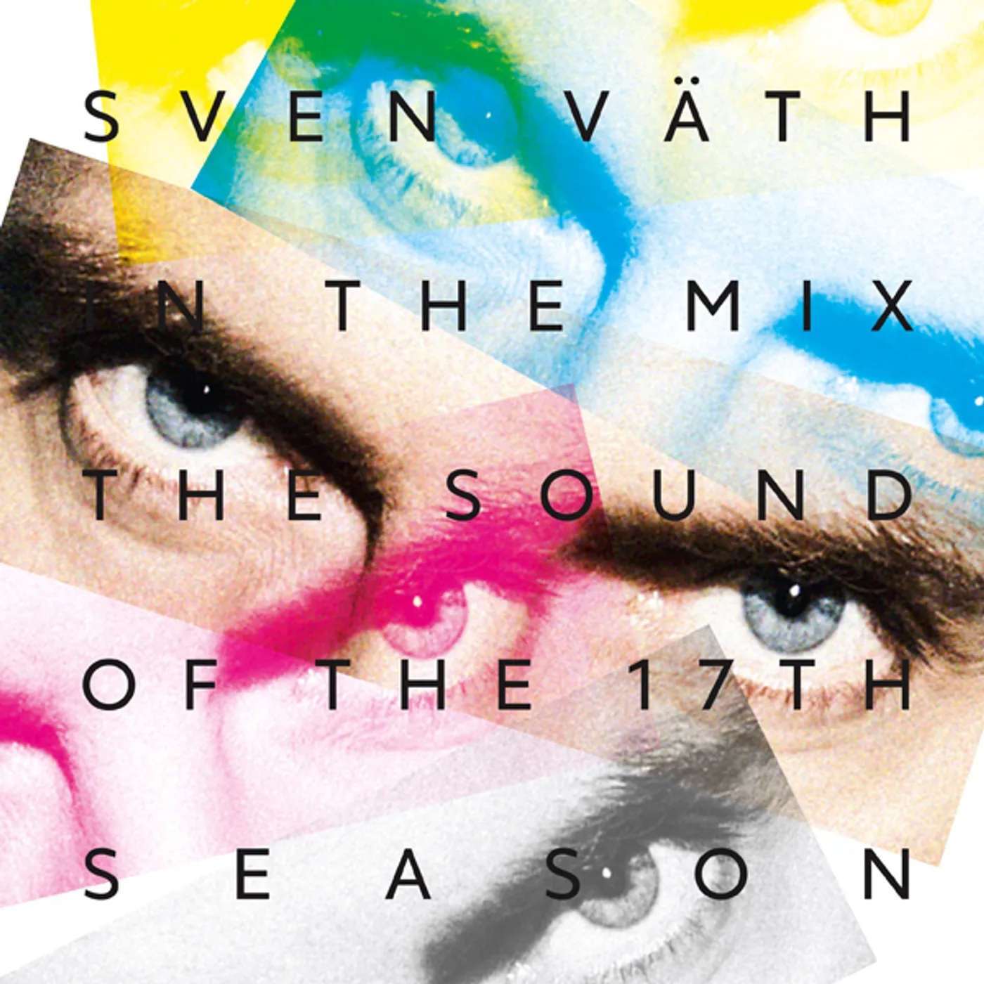 Sven Vath IN THE MIX: SOUND OF THE 17TH SEASON CD