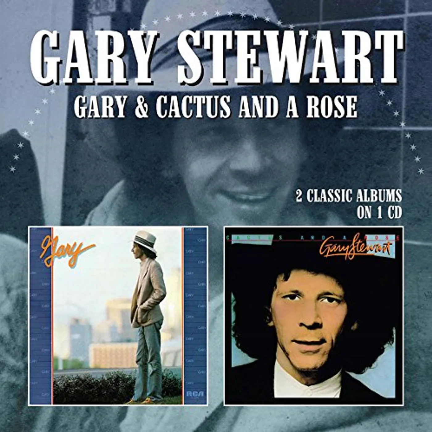 Gary Stewart GARY / CACTUS & A ROSE CD