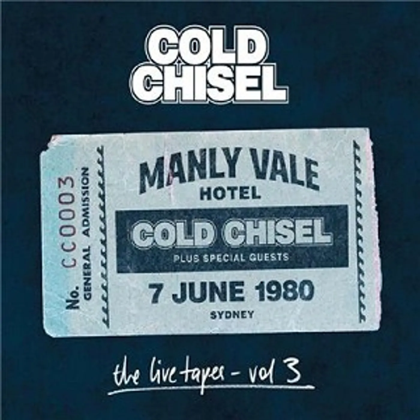 Cold Chisel LIVE TAPES 3: LIVE AT THE MANLY VALE HOTEL SYDNEY CD