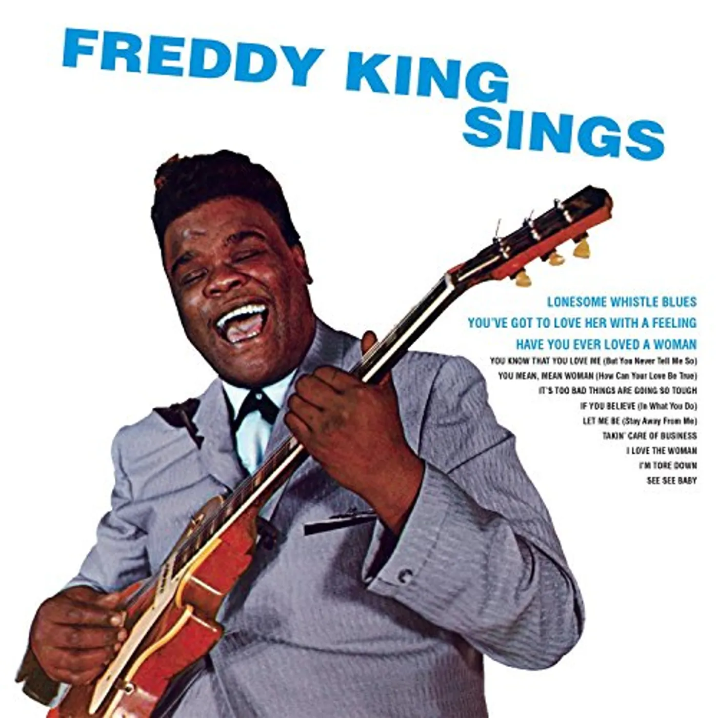 FREDDY KING SINGS CD