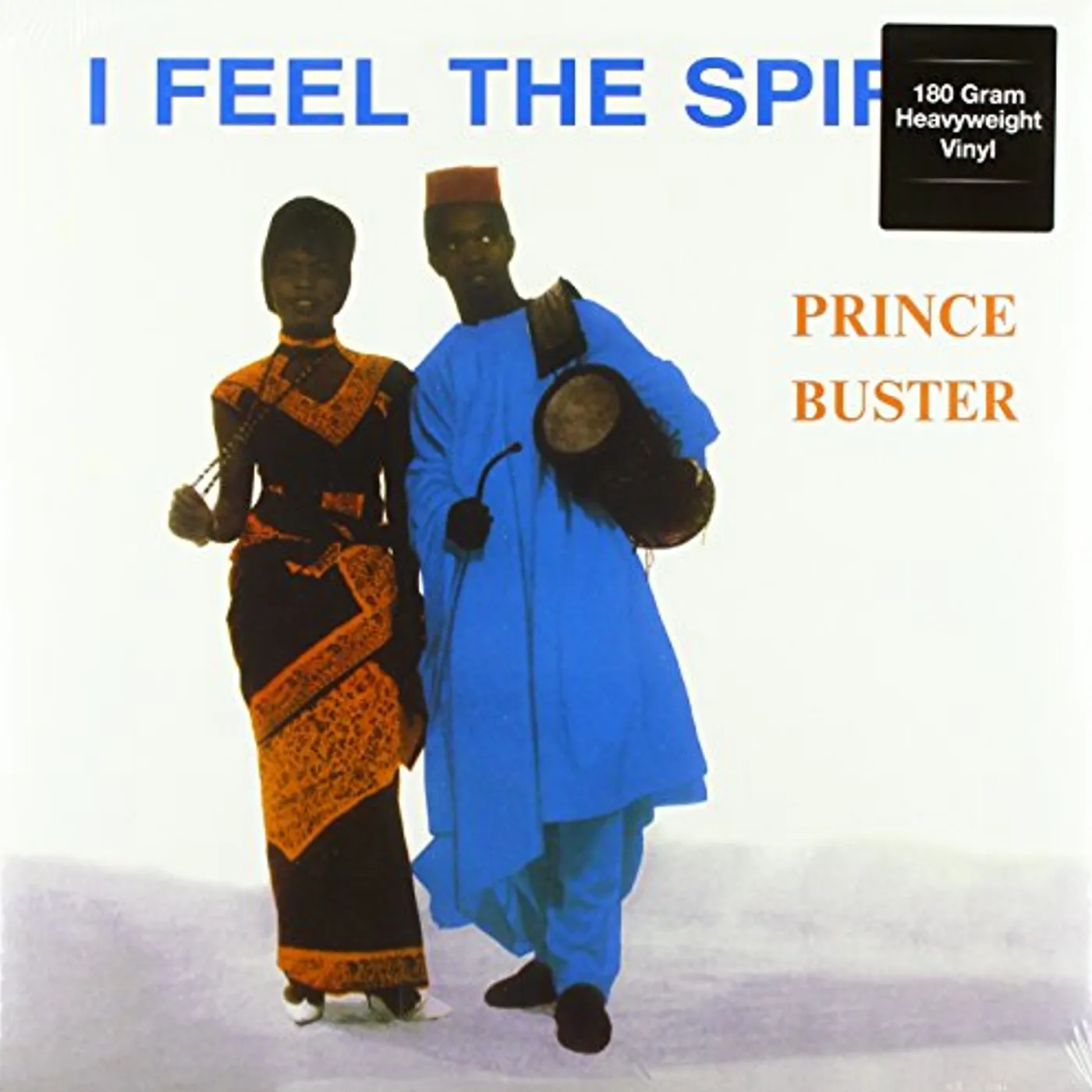 Prince Buster I Feel the Spirit Vinyl Record