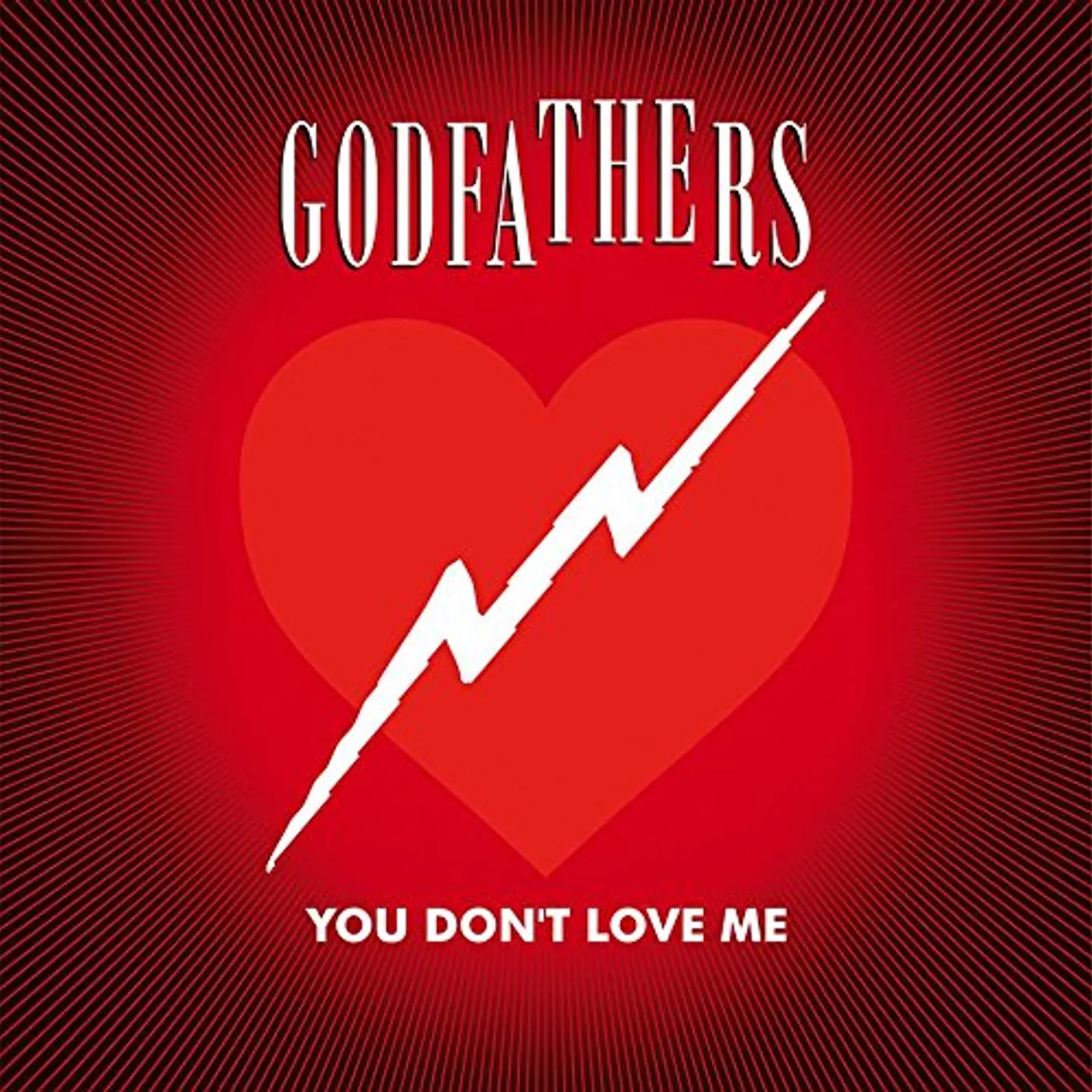 The Godfathers YOU DON'T LOVE ME Vinyl Record