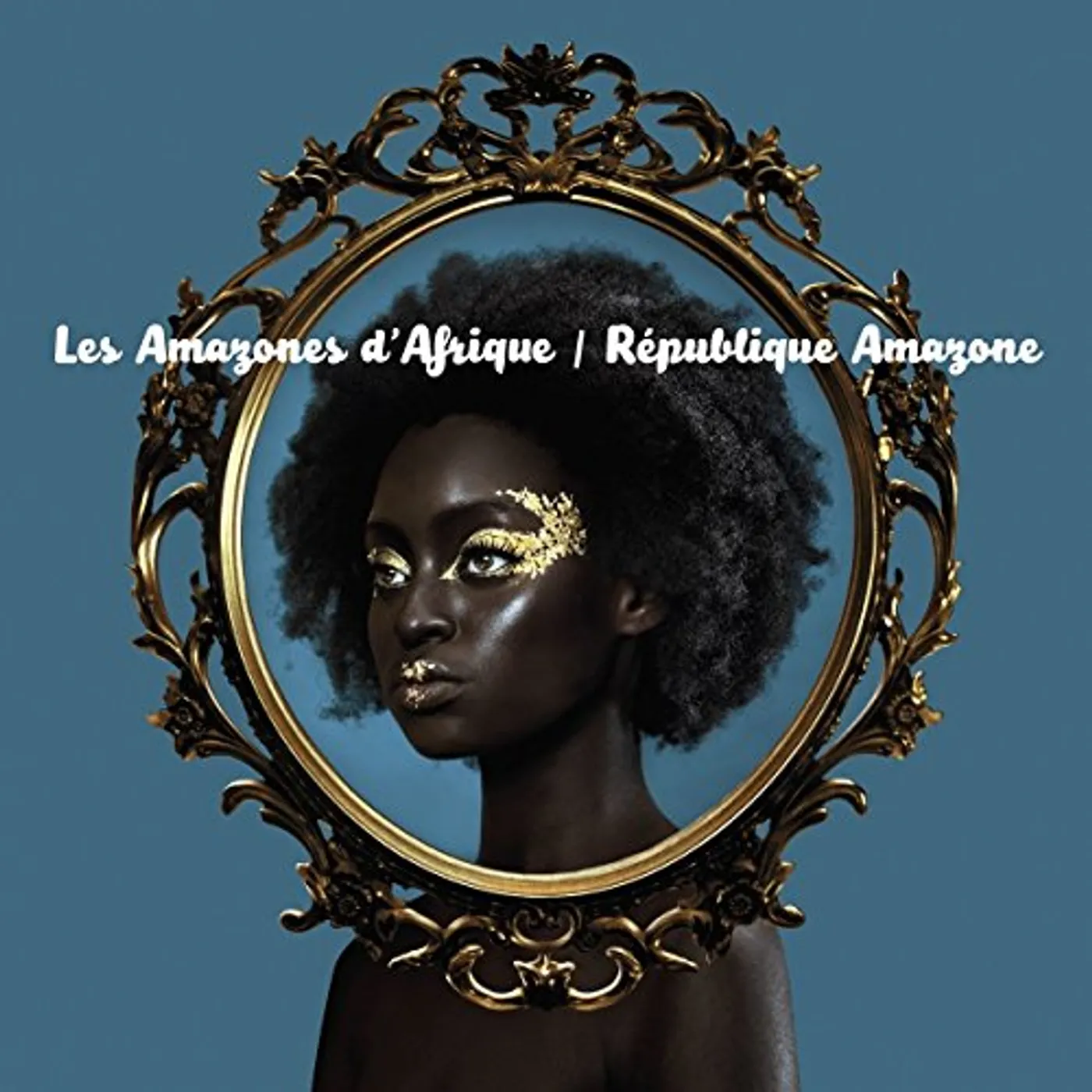Les Amazones d'Afrique REPUBLIQUE AMAZONE CD