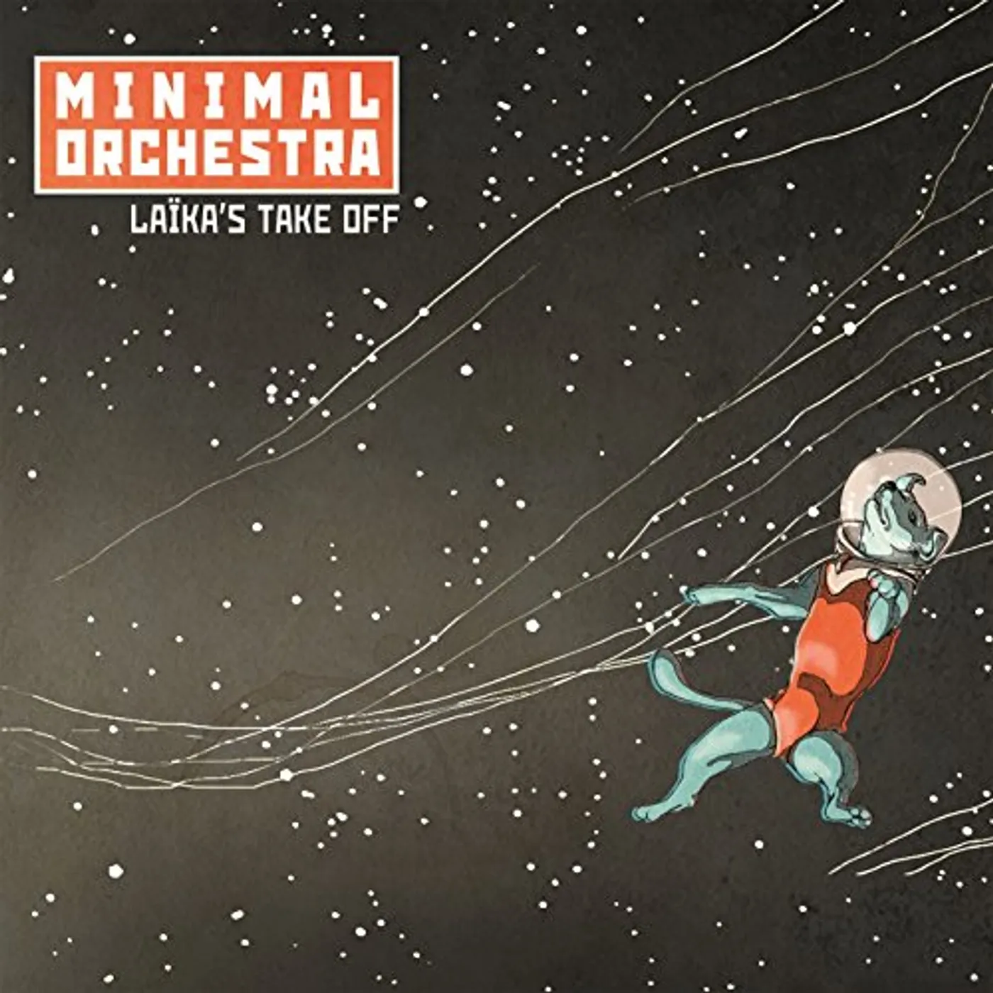 Minimal Orchestra LAIKA'S TAKE OFF CD