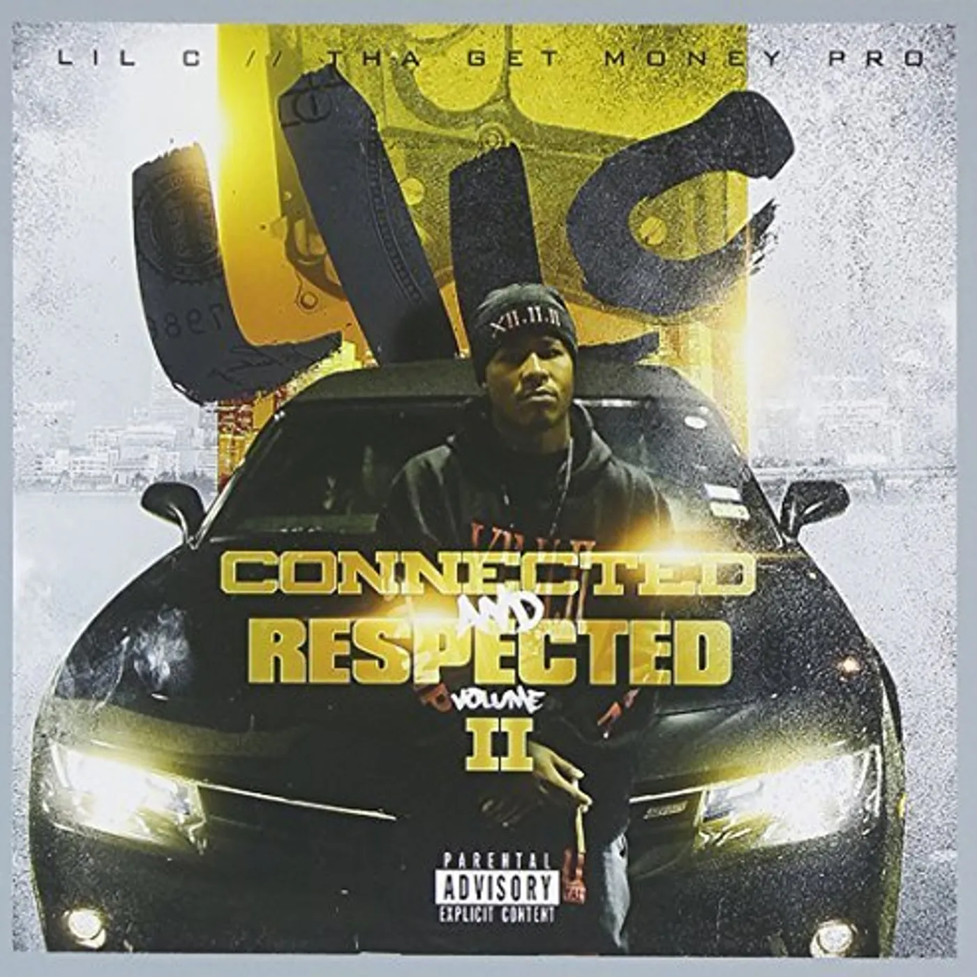Lil C CONNECTED & RESPECTED 2 CD