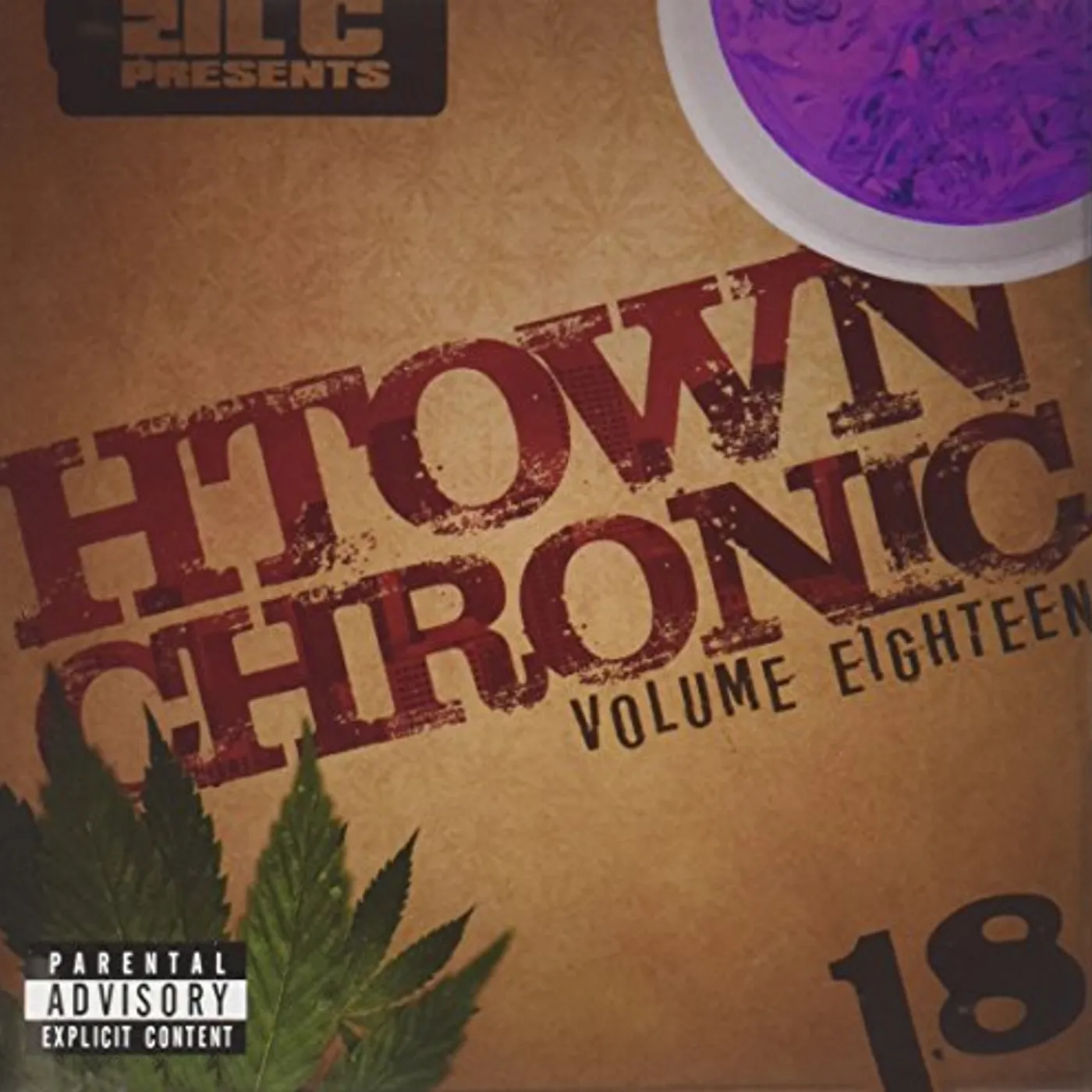 Lil C H-TOWN CHRONIC 18 CD