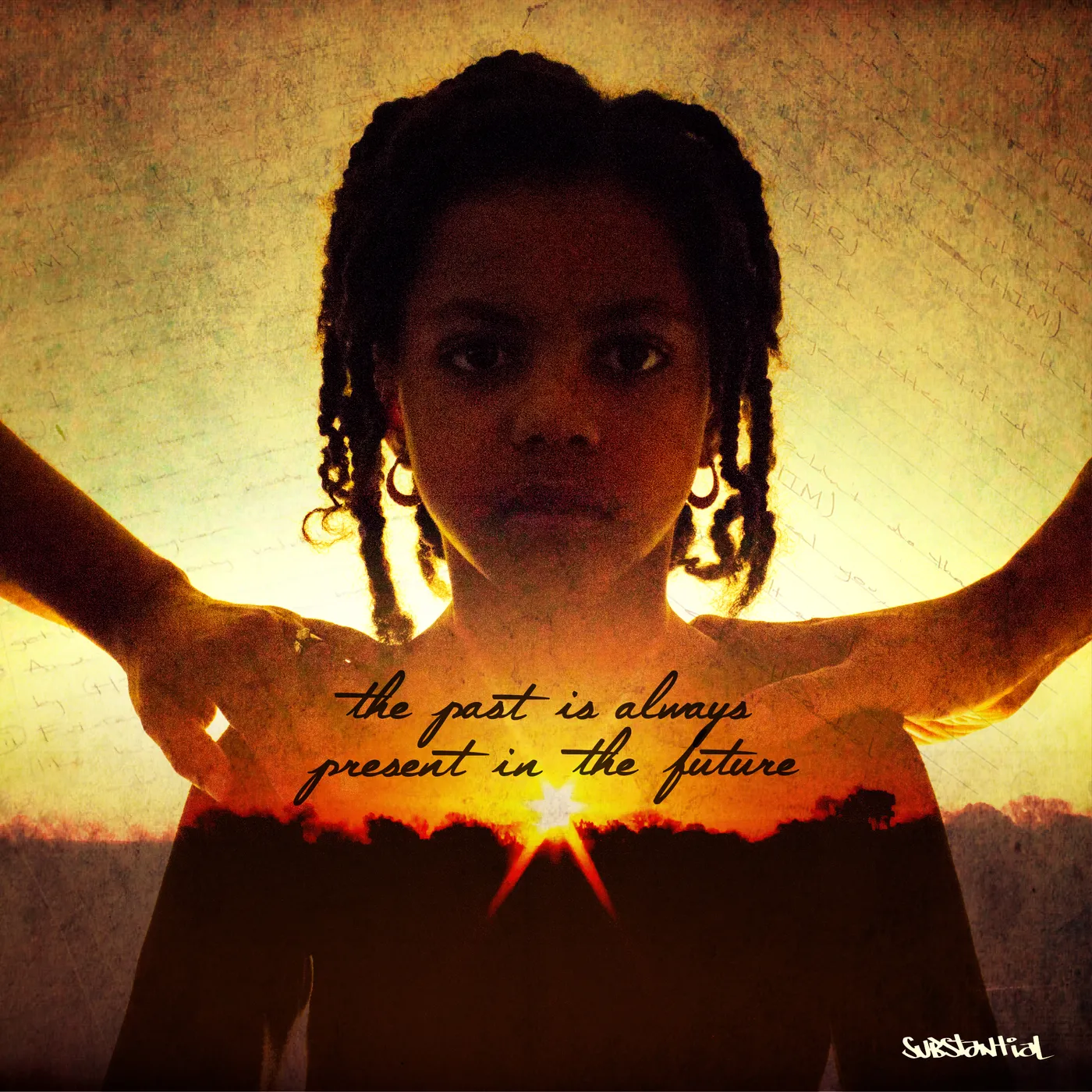 Substantial PAST IS ALWAYS THE PRESENT IN THE FUTURE CD