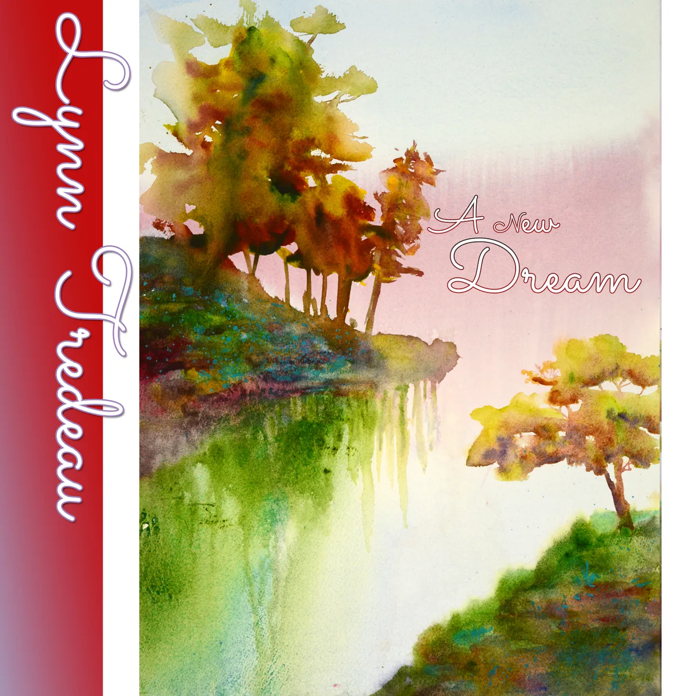 Lynn Tredeau NEW DREAM CD