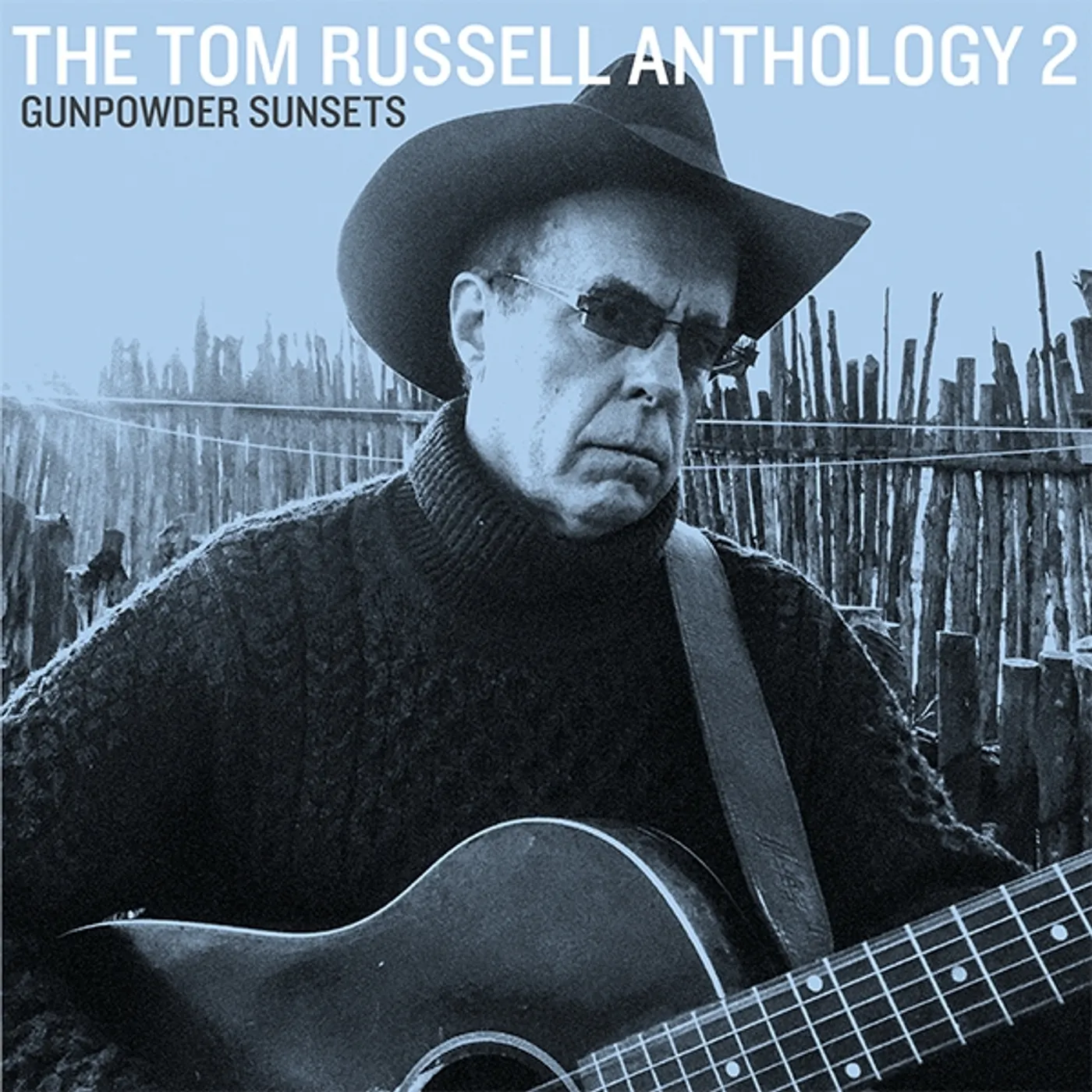 Tom Russell ANTHOLOGY 2 GUNPOWDER SUNSETS CD