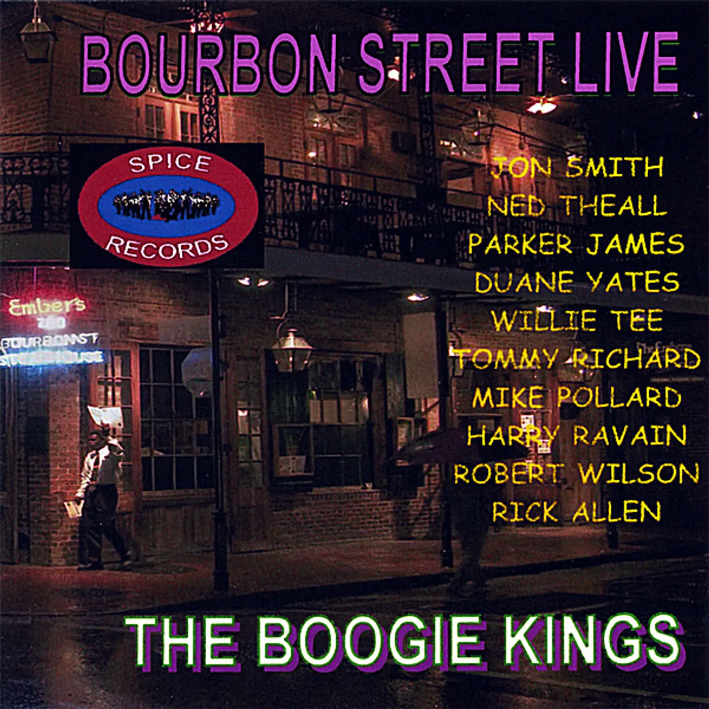The Boogie Kings BOURBON STREET LIVE CD
